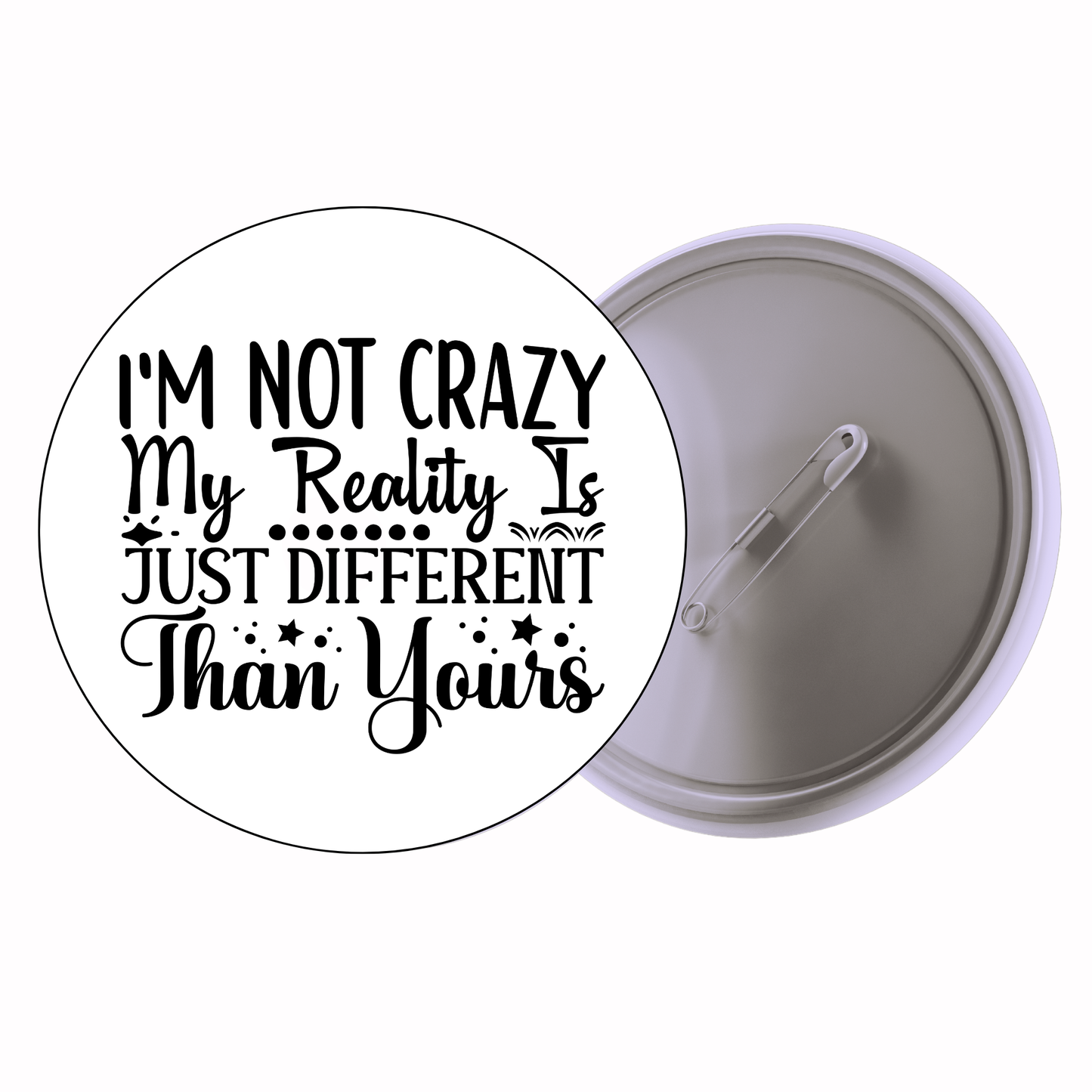 Sassy Quote - I’m Not A Drama Queen I’m The Entire Opera Badge