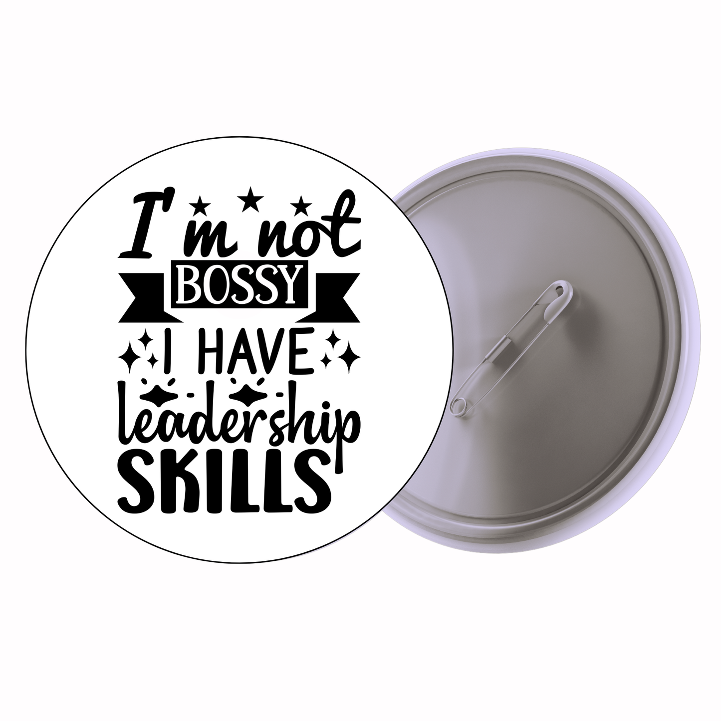 Sassy Quote - I’m Not Arguing I’m Just Explaining Why I’m Right Badge