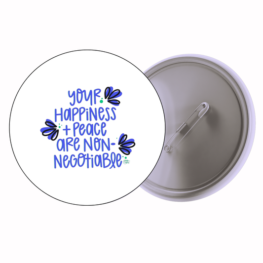 Funny - Your Happiness & Peace Are Non-Negotiable Badge