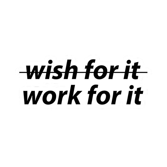 Workplace Stickers - Work For It