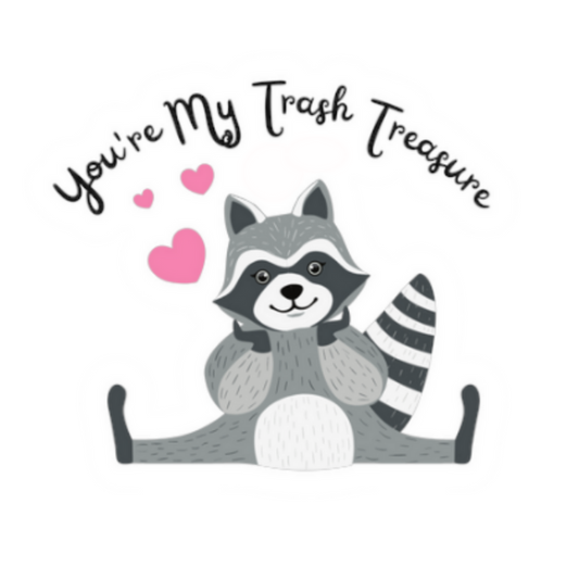 Pun Stickers - You’re My Trash Treasure