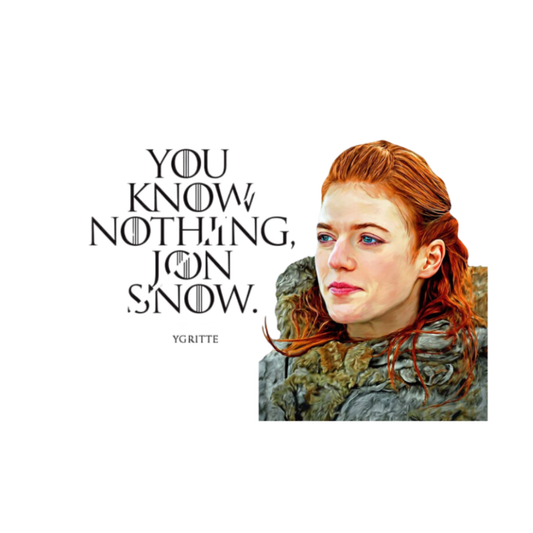 Game of Thrones Stickers - Ygritte - You Know Nothing Jon Snow