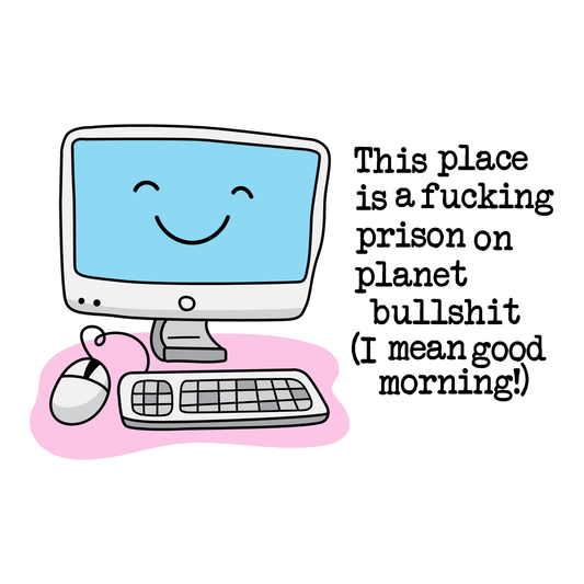 Workplace Stickers - Work Prison Morning