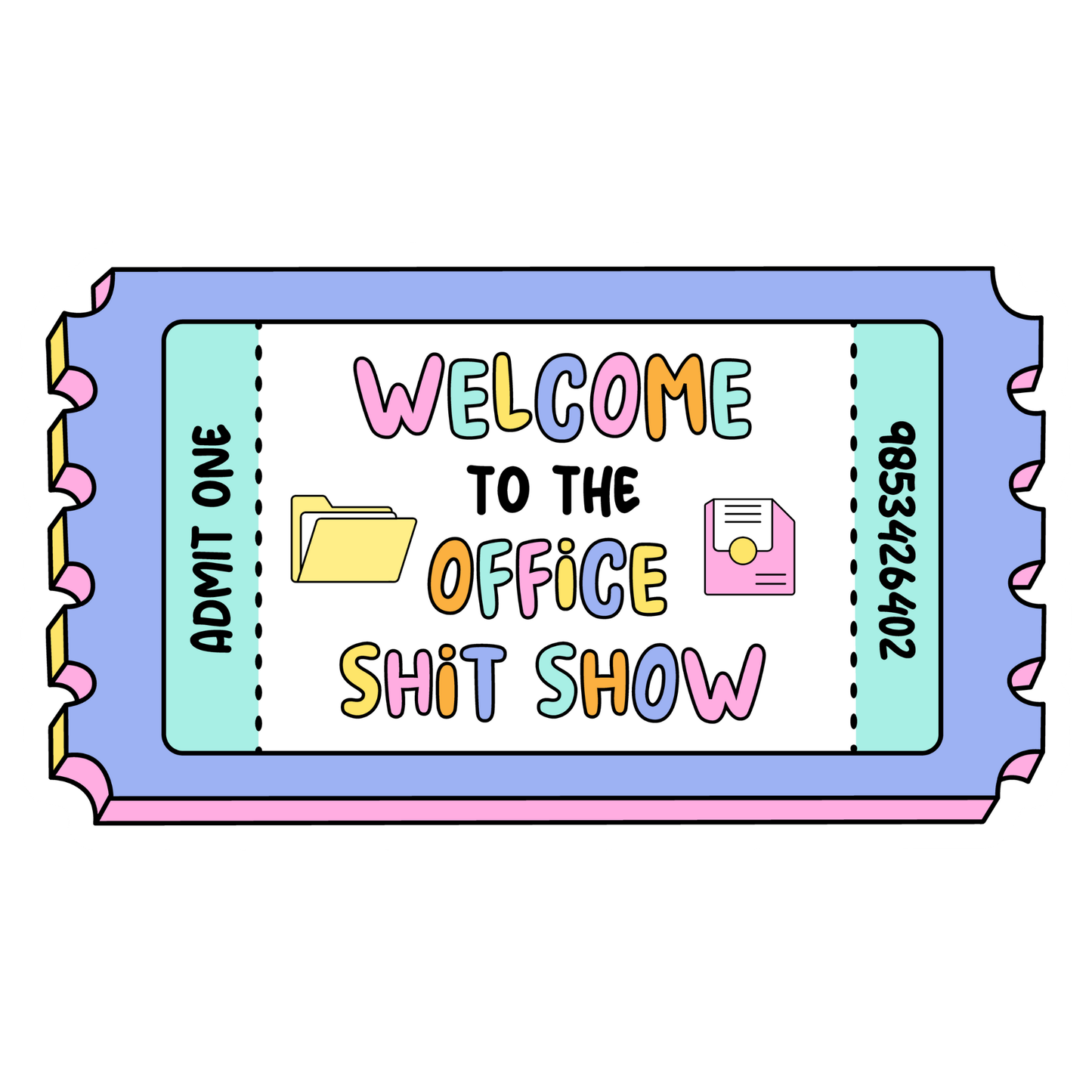 Workplace Stickers - Welcome to the Office Shitshow
