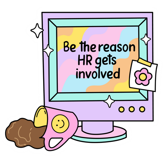 Workplace Stickers - Too Close to My Desk