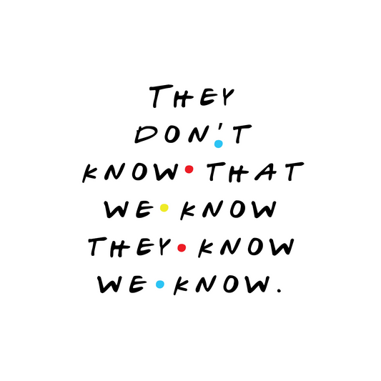 Friends TV Show Poster – Iconic Sitcom Wall Art for Fans – They Know We Know