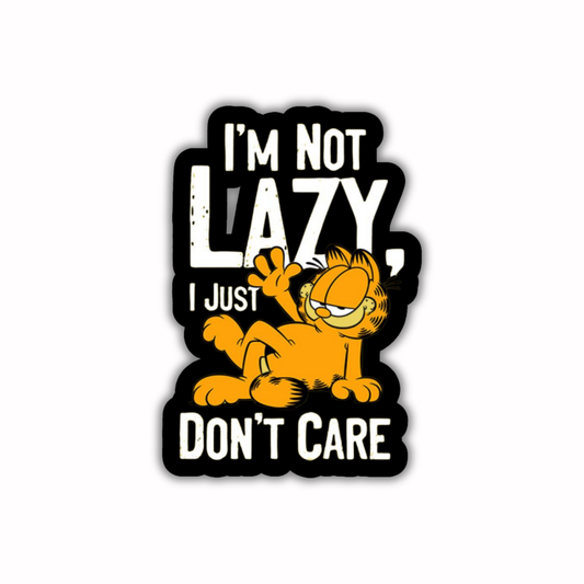 Garfield Stickers - Not Lazy Don’t Care Garfield