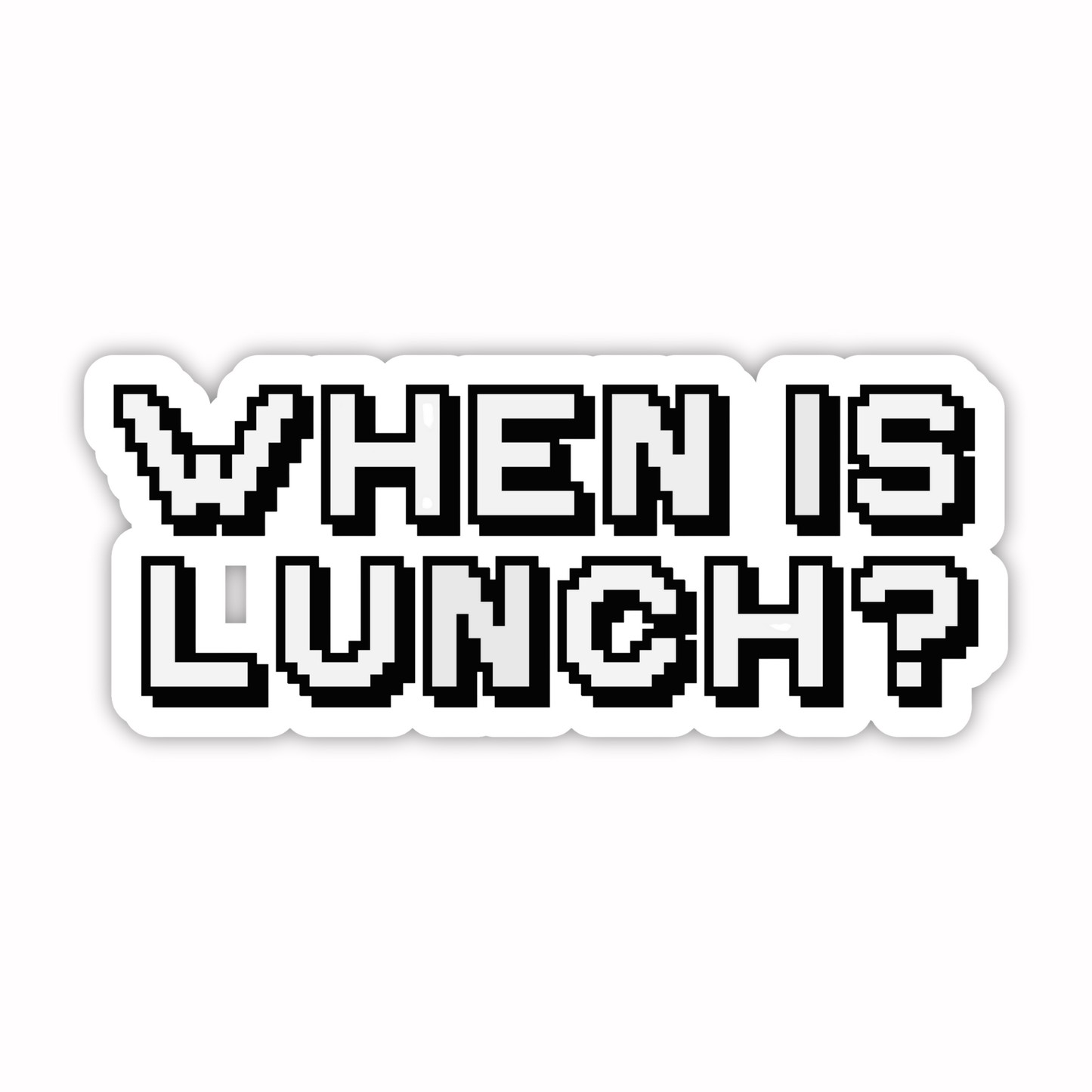 Workplace Stickers - When Is Lunch?