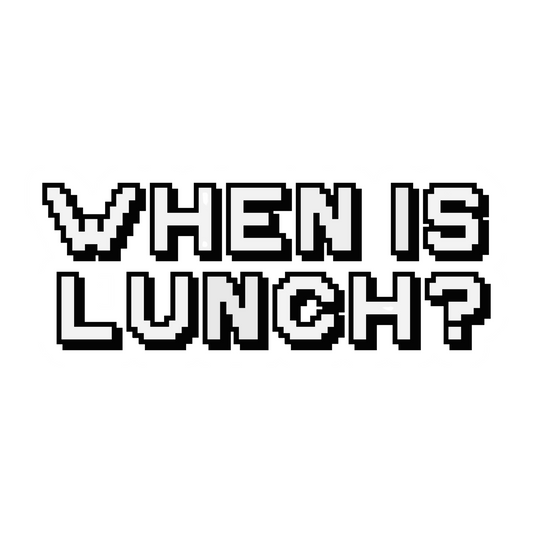 Workplace Stickers - When Is Lunch?