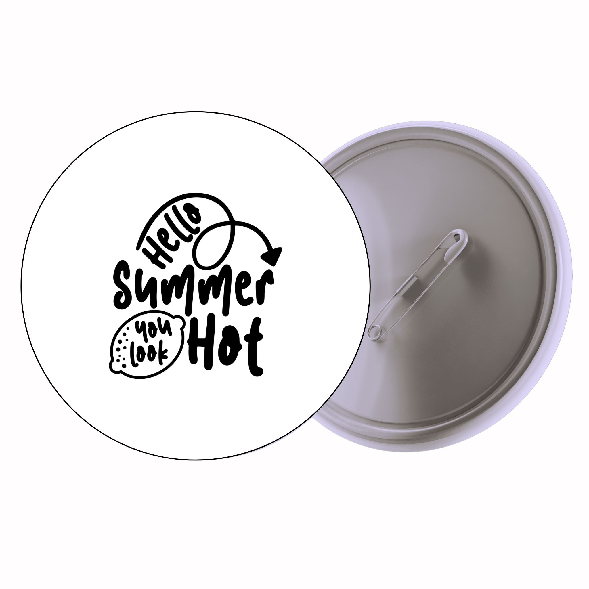 Classic Motivational Quote Pin Badge Design 111 | Minimal Typography Button Badge (2 Sizes)