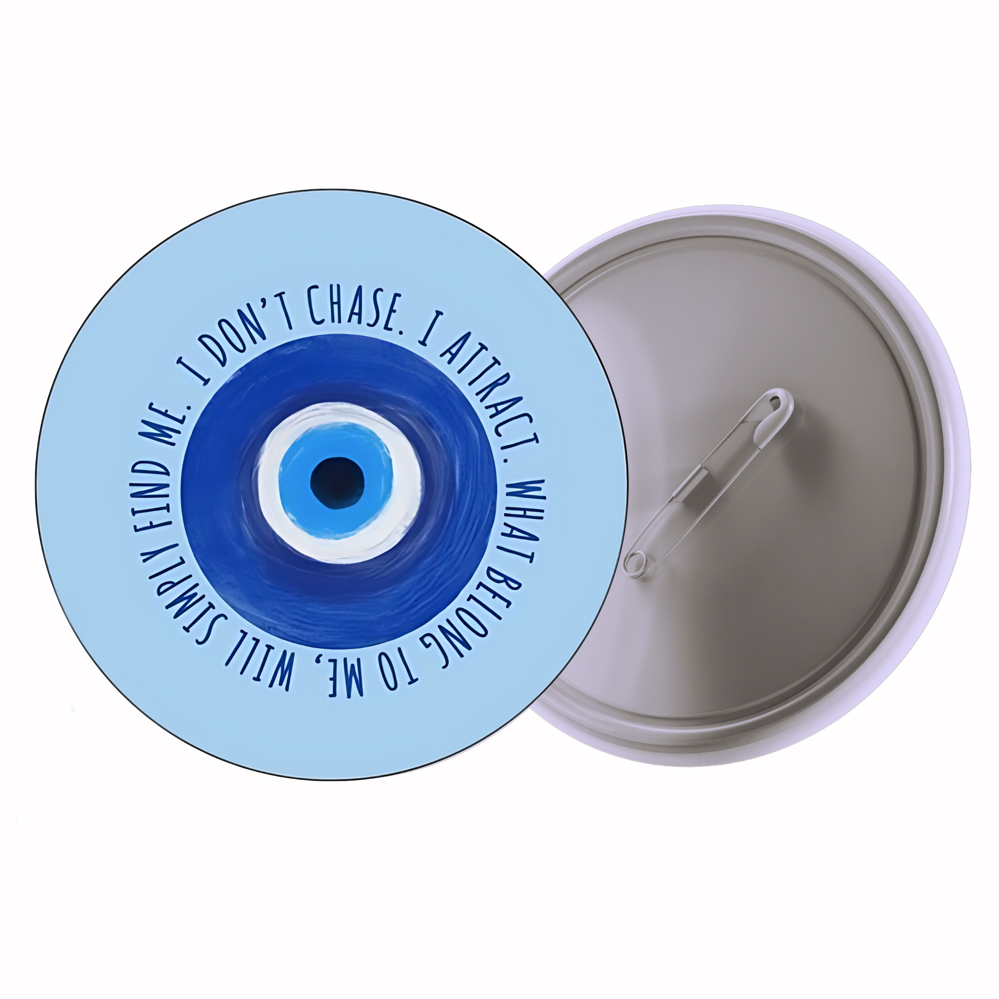 I Don’t Chase, I Attract | Colorful Quote Badge