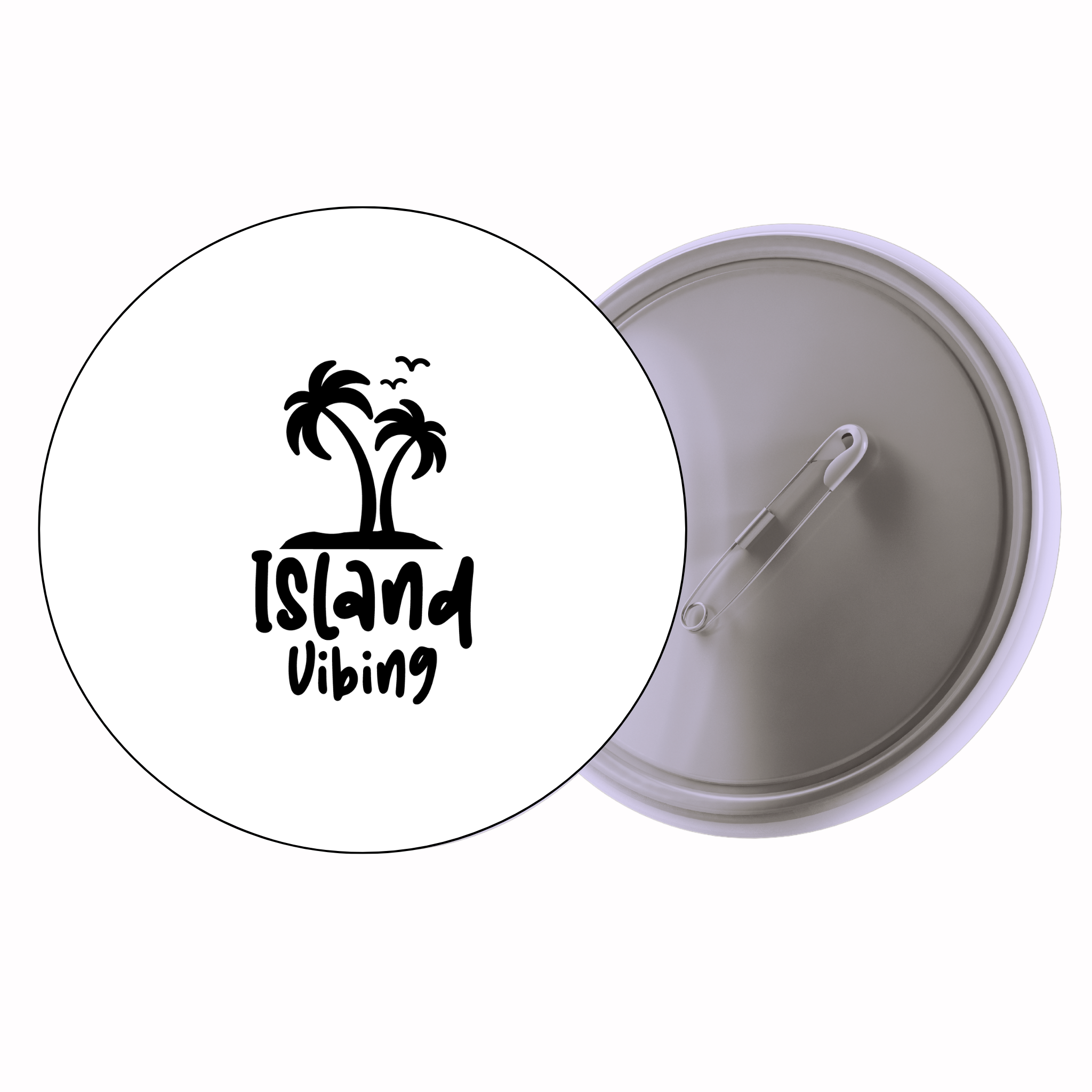 Classic Motivational Quote Pin Badge Design 115 | Minimal Typography Button Badge (2 Sizes)