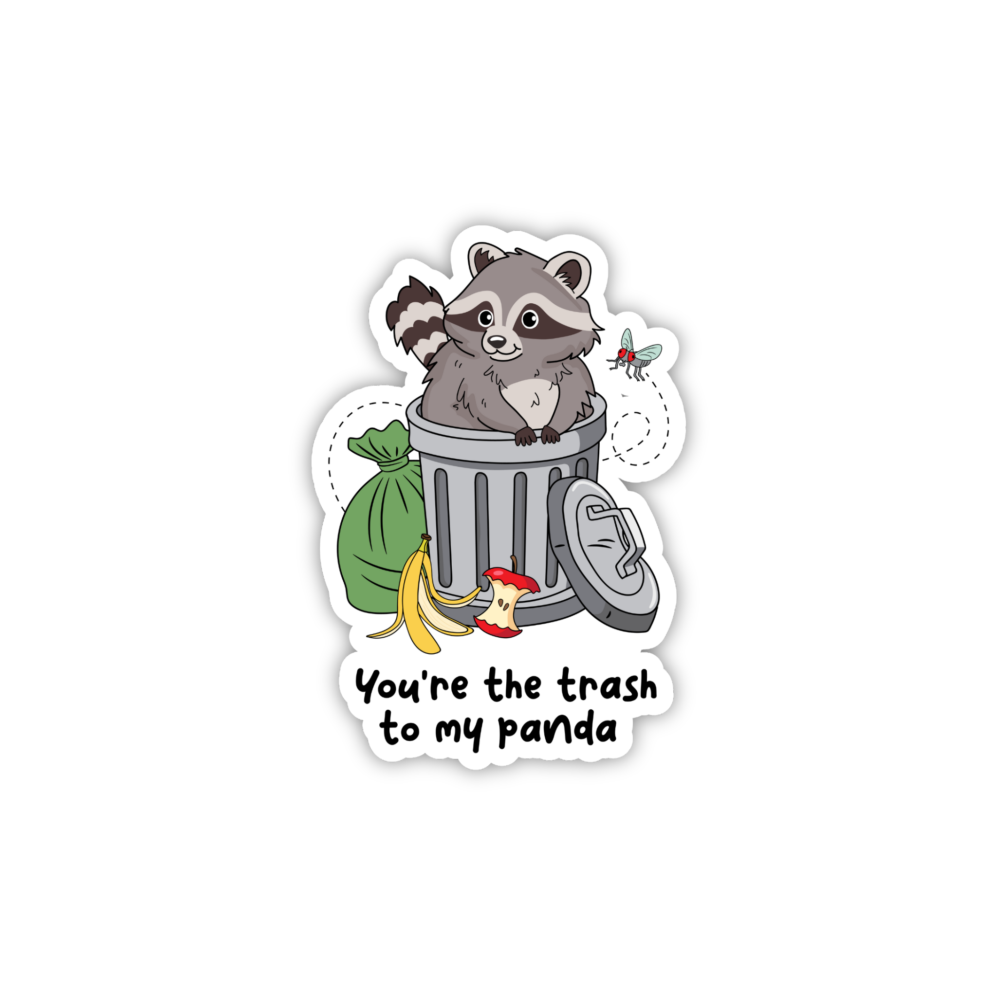 You're The Trash To My Panda Cute Funny Sticker