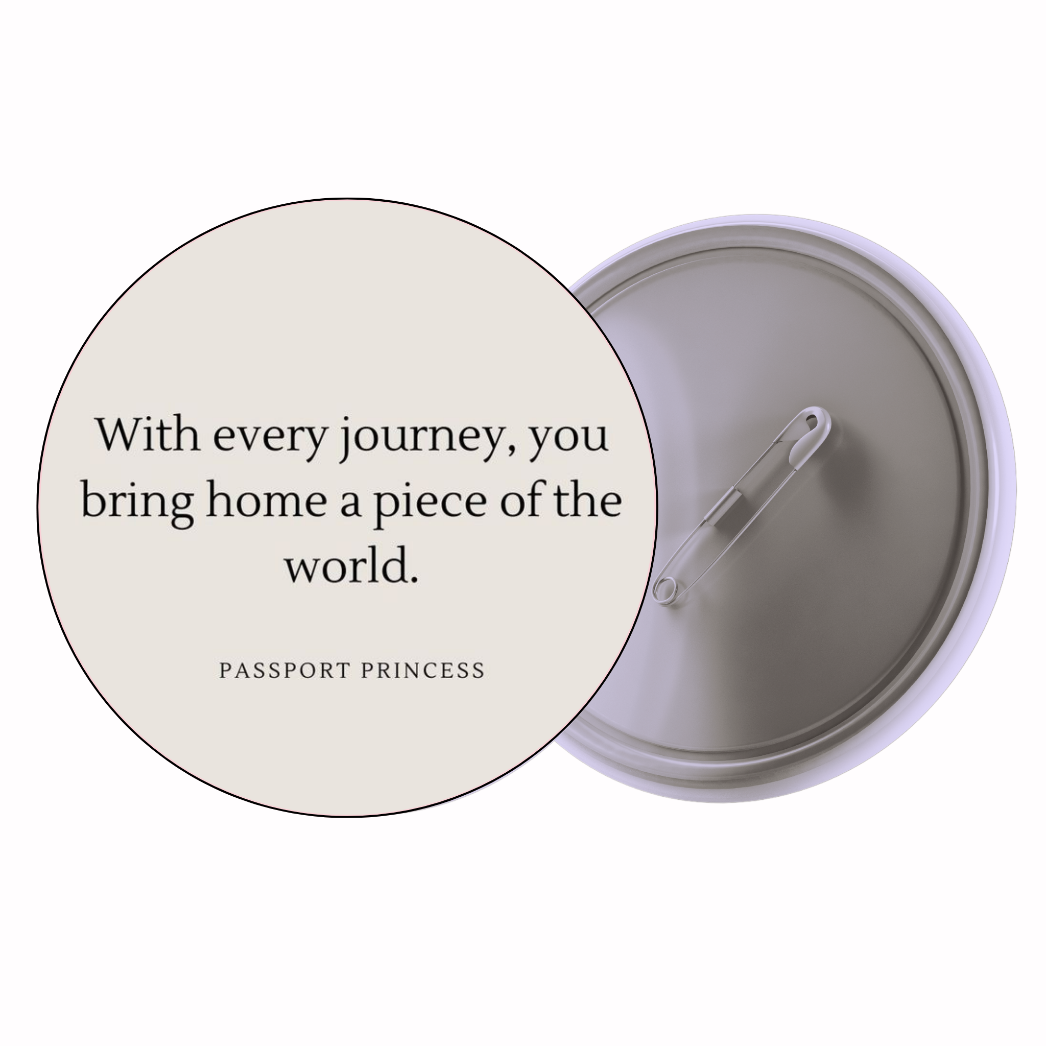 With Every Journey, You Bring Home A Piece Of The World | Colorful Quote Badge