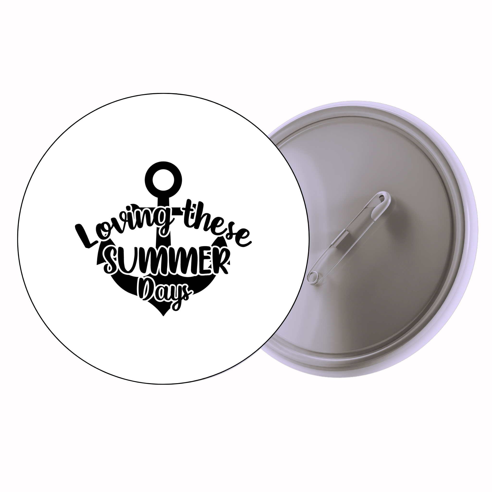 Classic Motivational Quote Pin Badge Design 121 | Minimal Typography Button Badge (2 Sizes)