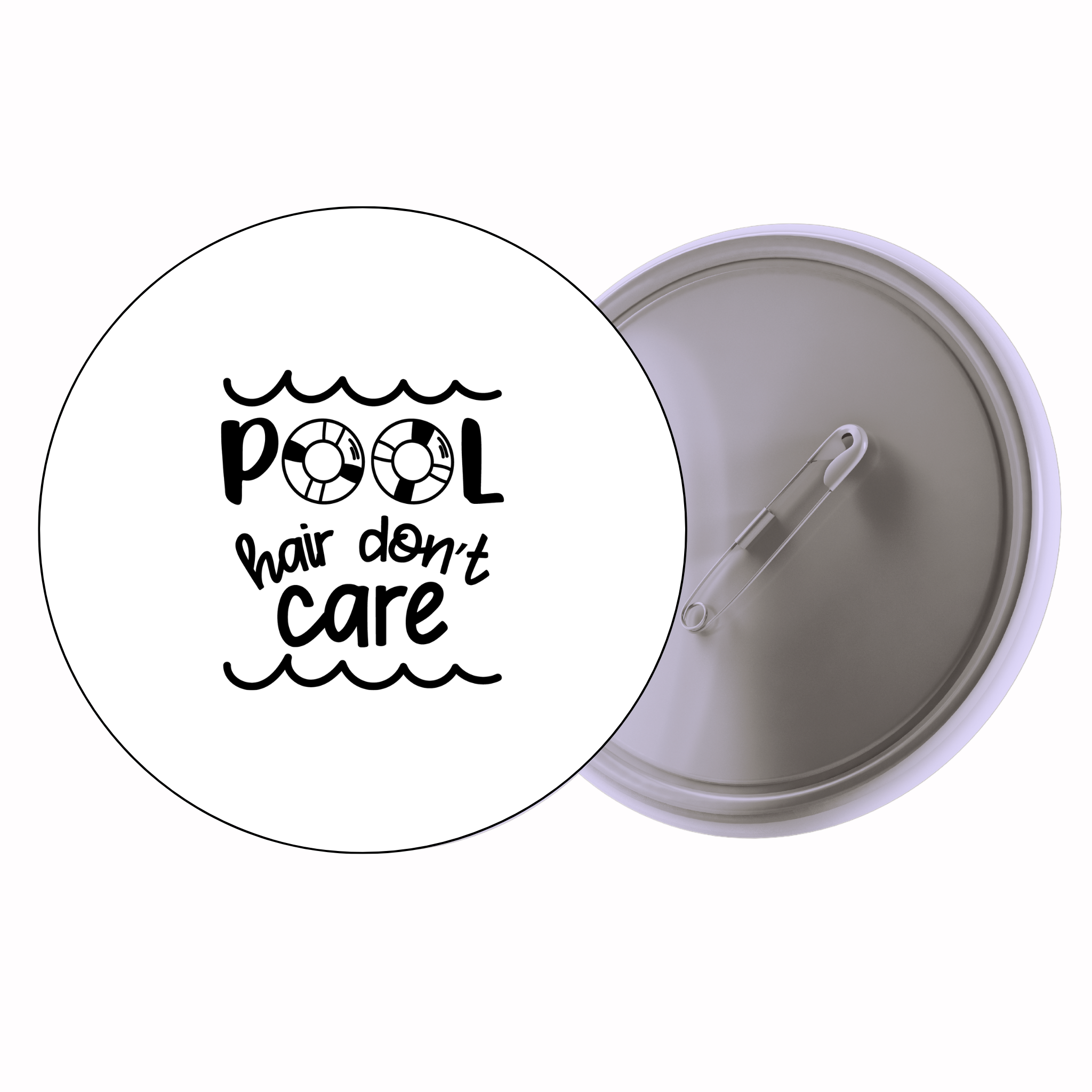Classic Motivational Quote Pin Badge Design 125 | Minimal Typography Button Badge (2 Sizes)