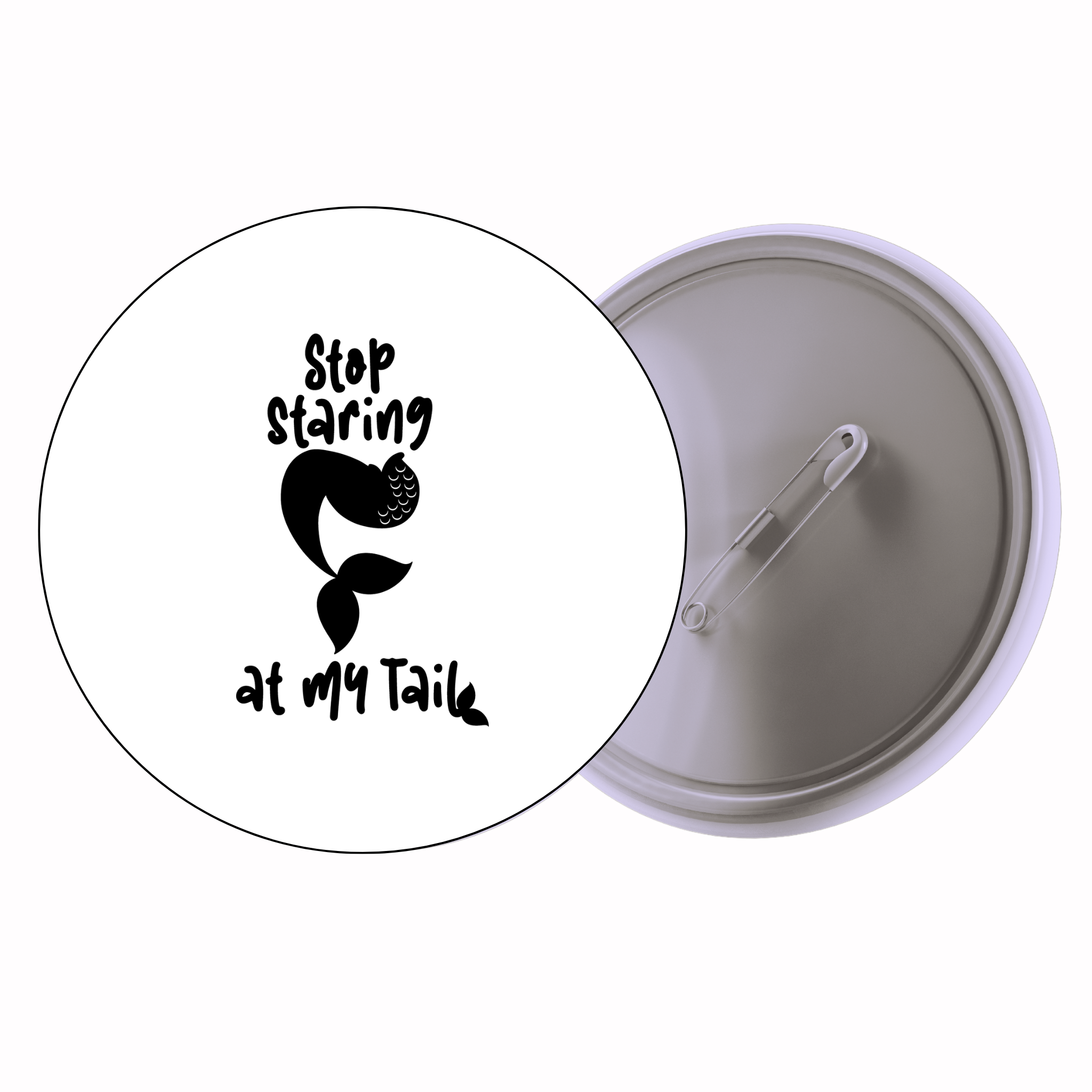 Classic Motivational Quote Pin Badge Design 127 | Minimal Typography Button Badge (2 Sizes)
