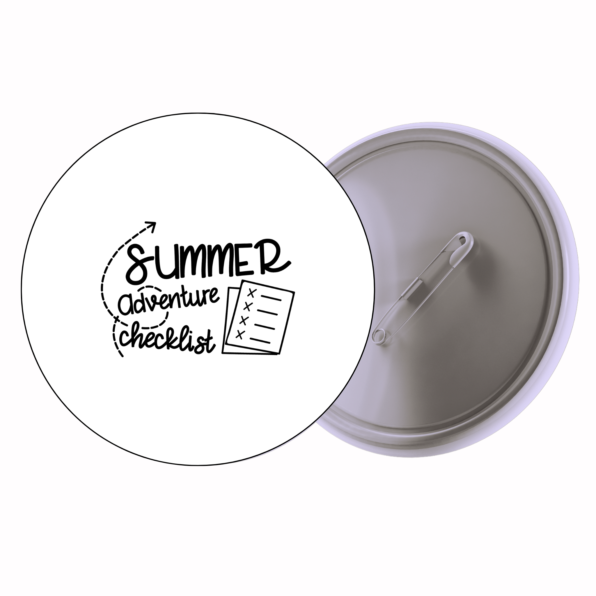 Classic Motivational Quote Pin Badge Design 128 | Minimal Typography Button Badge (2 Sizes)