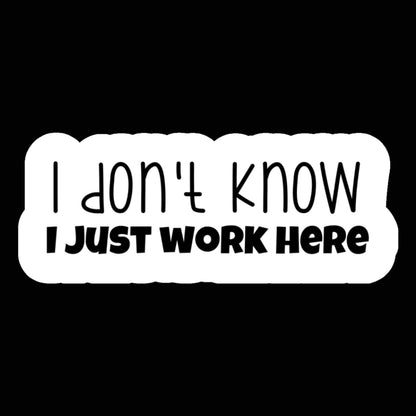 Office Humor Vinyl Stickers – Relatable & Sassy