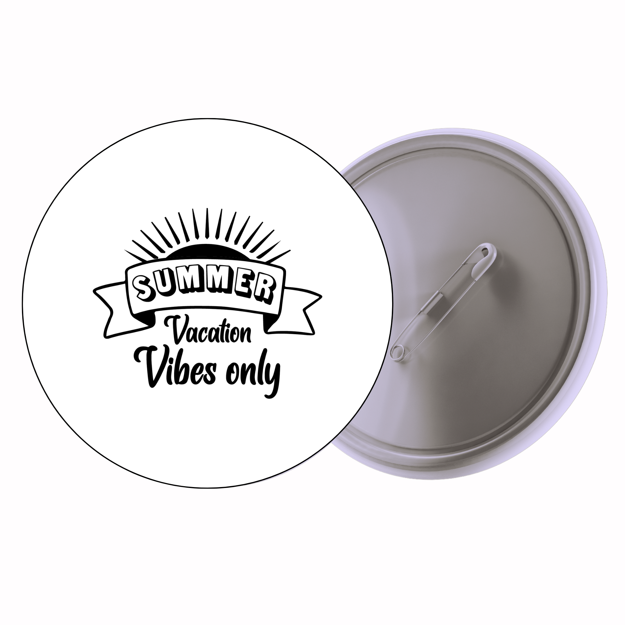 Classic Motivational Quote Pin Badge Design 133 | Minimal Typography Button Badge (2 Sizes)