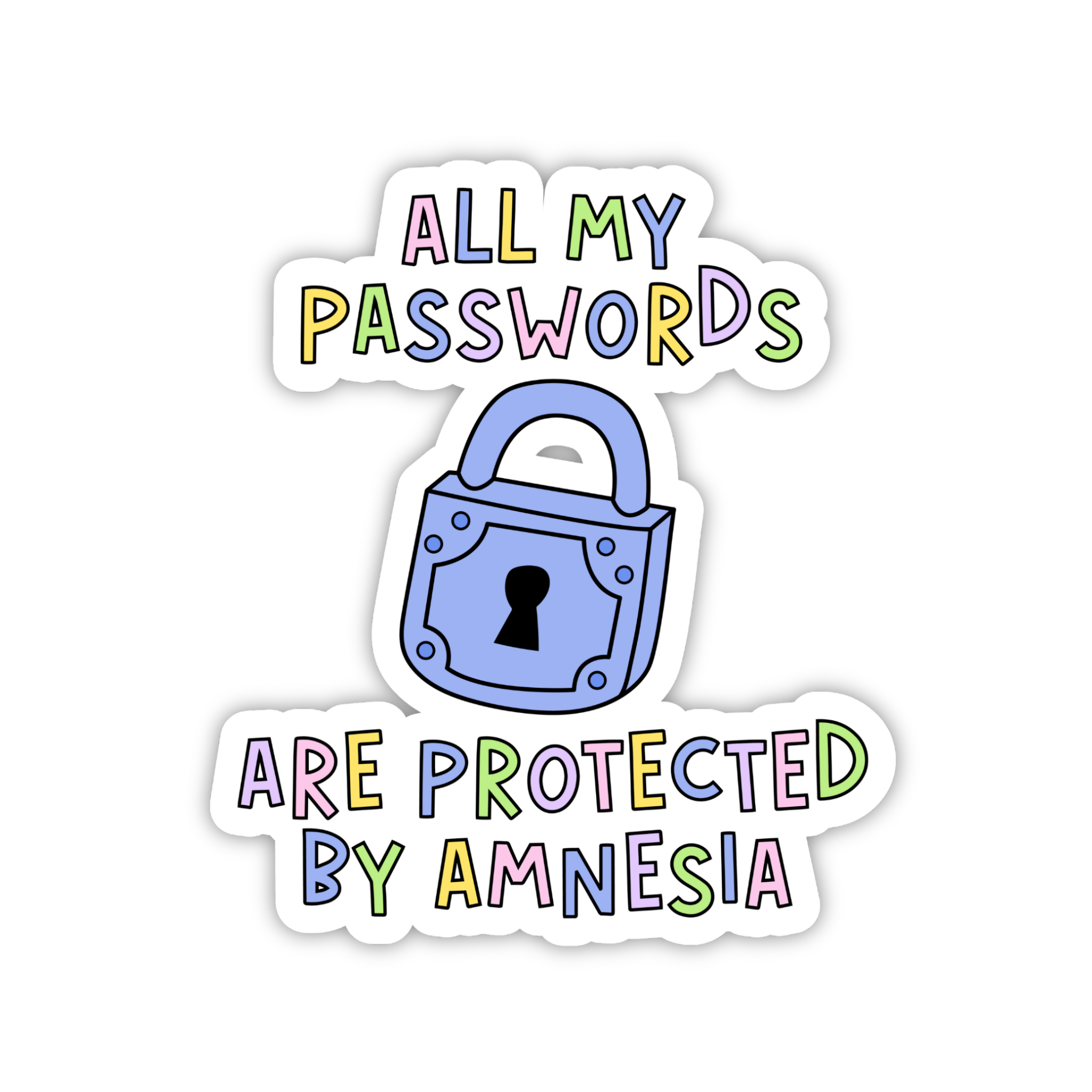 All My Passwords Are Protected By Amnesia Sticker