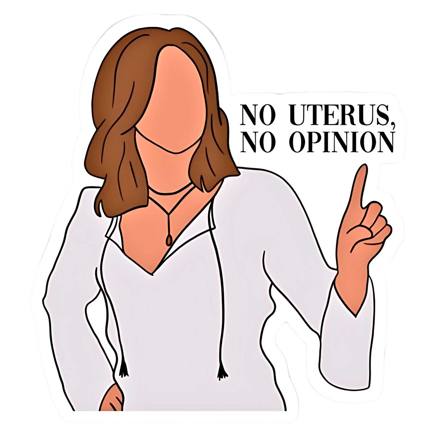 Friends TV Show Stickers - No Uterus No Opinion