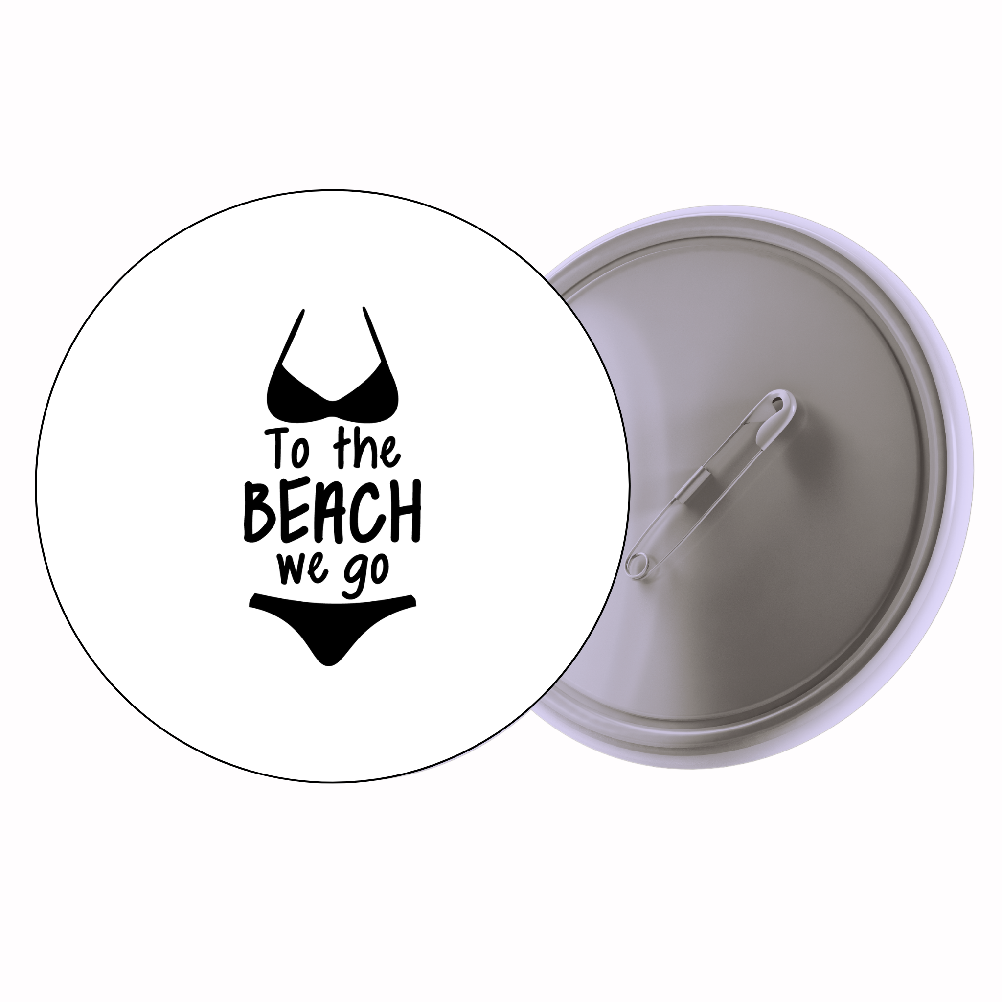 Classic Motivational Quote Pin Badge Design 145 | Minimal Typography Button Badge (2 Sizes)