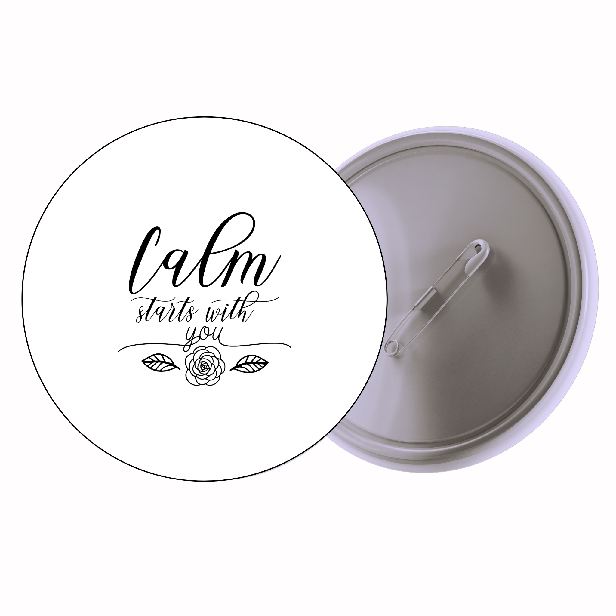 Classic Motivational Quote Pin Badge Design 151 | Minimal Typography Button Badge (2 Sizes)