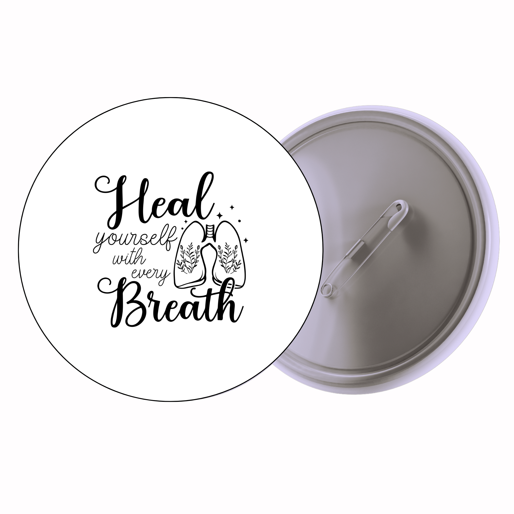 Classic Motivational Quote Pin Badge Design 158 | Minimal Typography Button Badge (2 Sizes)
