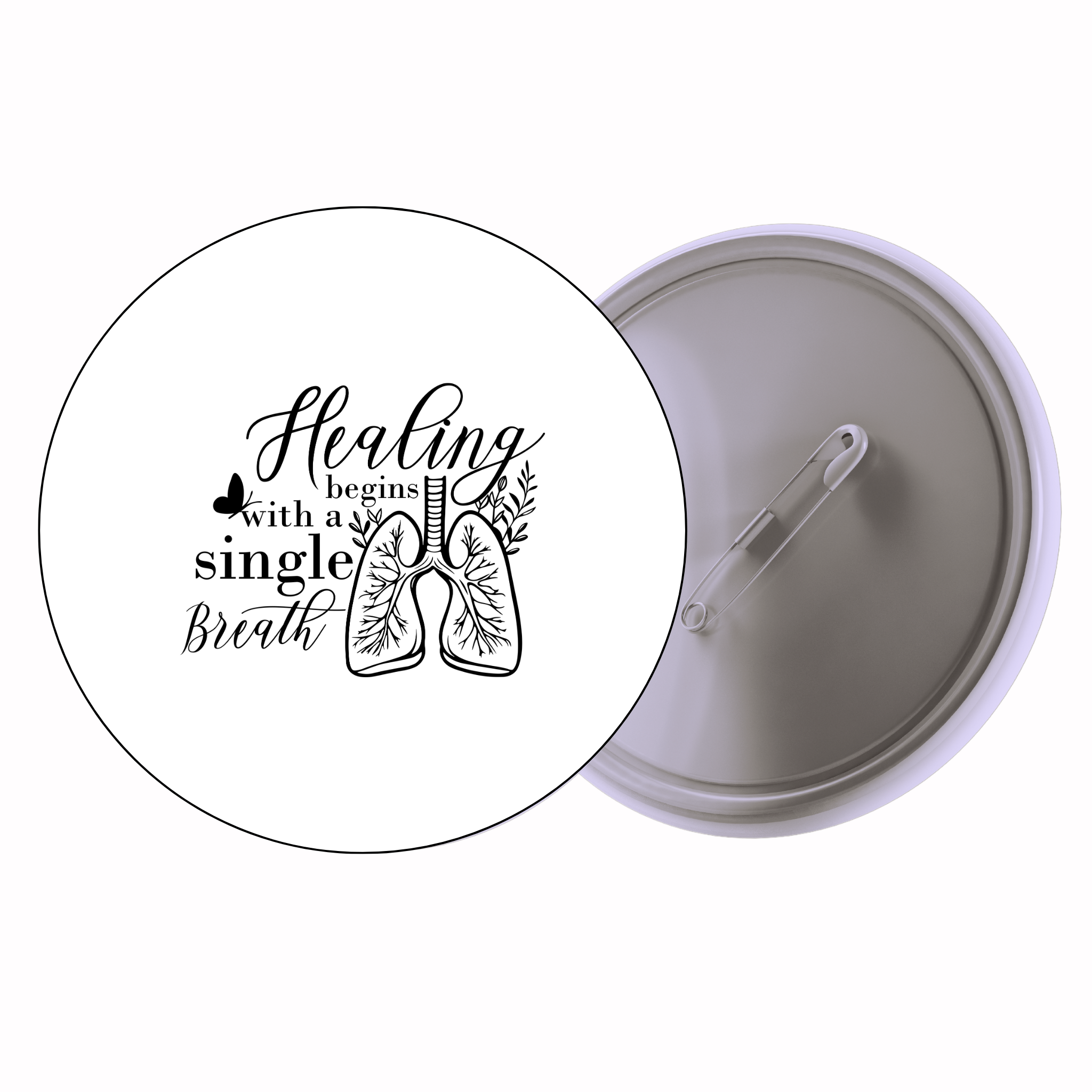 Classic Motivational Quote Pin Badge Design 159 | Minimal Typography Button Badge (2 Sizes)