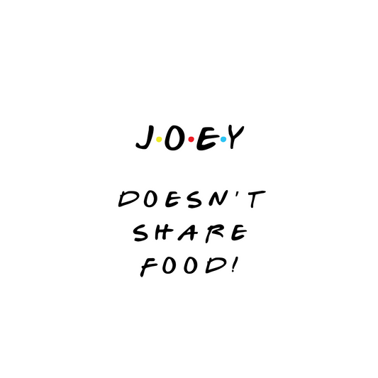 Friends TV Show Poster – Iconic Sitcom Wall Art for Fans – Joey Doesn’t Share Food
