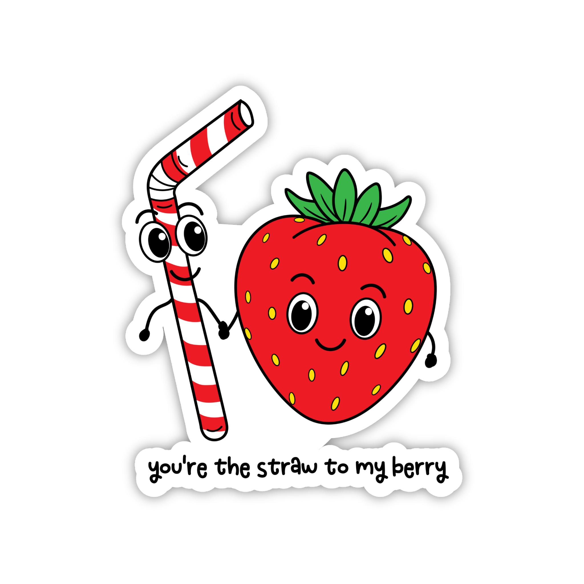 You're The Straw To My Berry Cute Couple Sticker