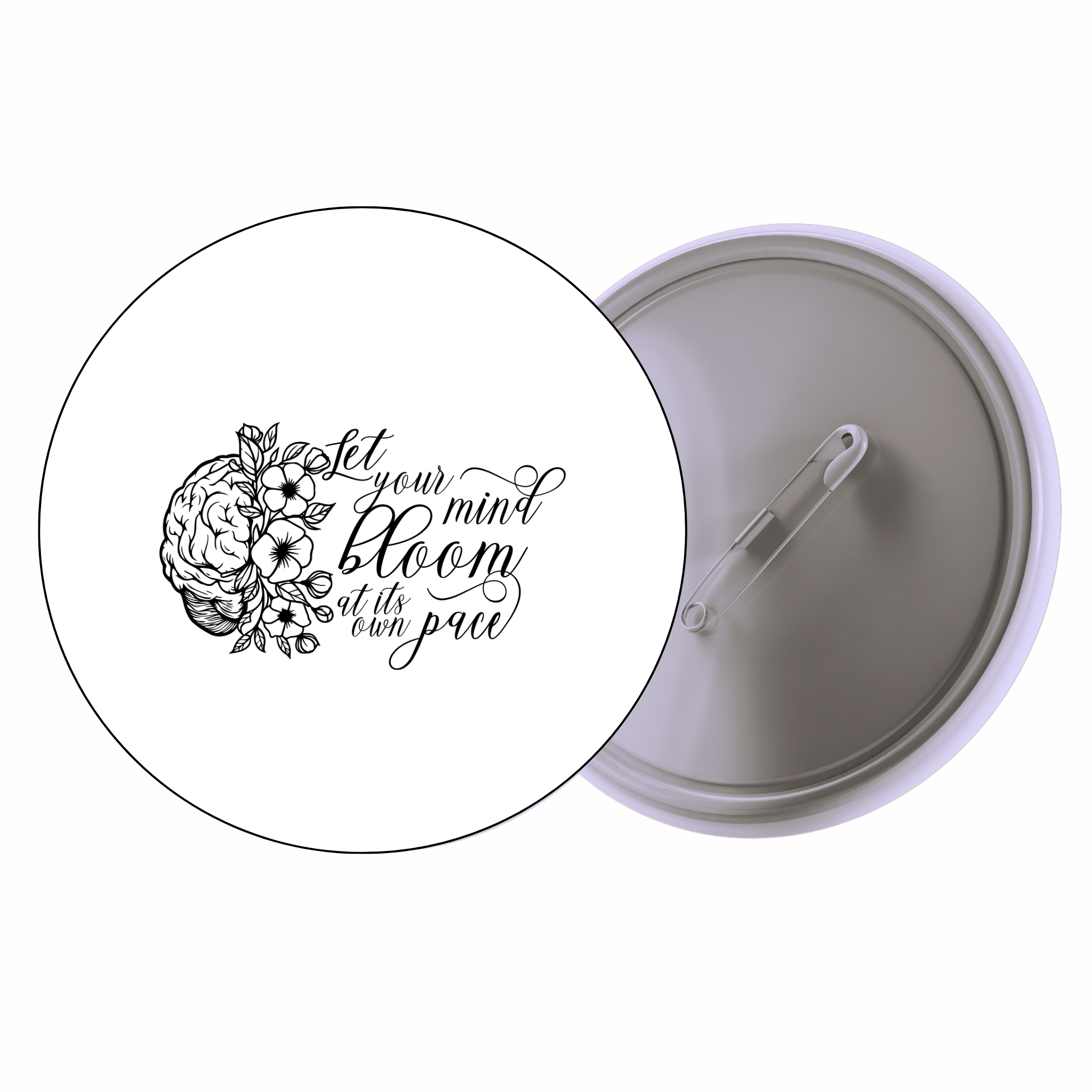 Classic Motivational Quote Pin Badge Design 166 | Minimal Typography Button Badge (2 Sizes)