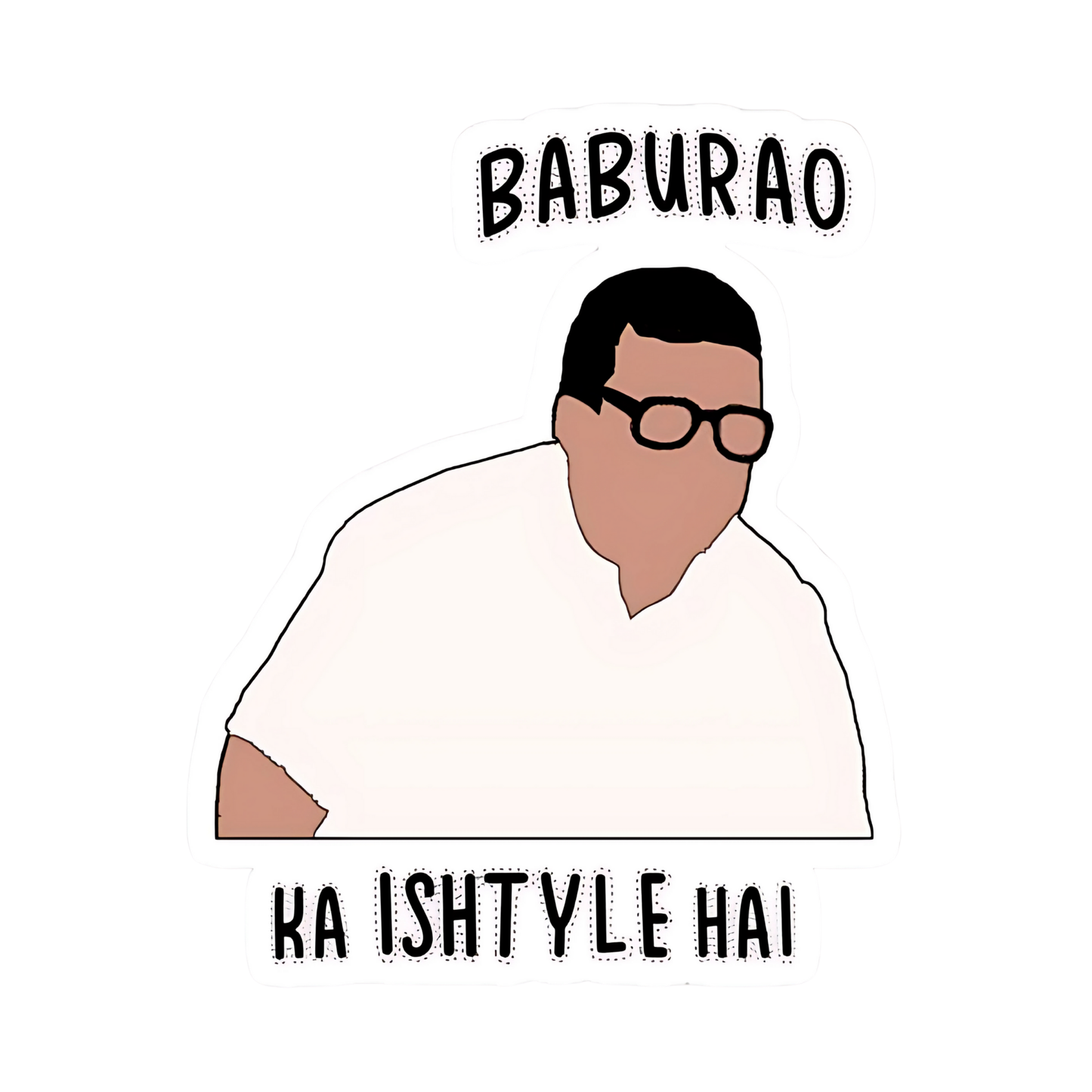 Workplace Stickers - Baburao Style
