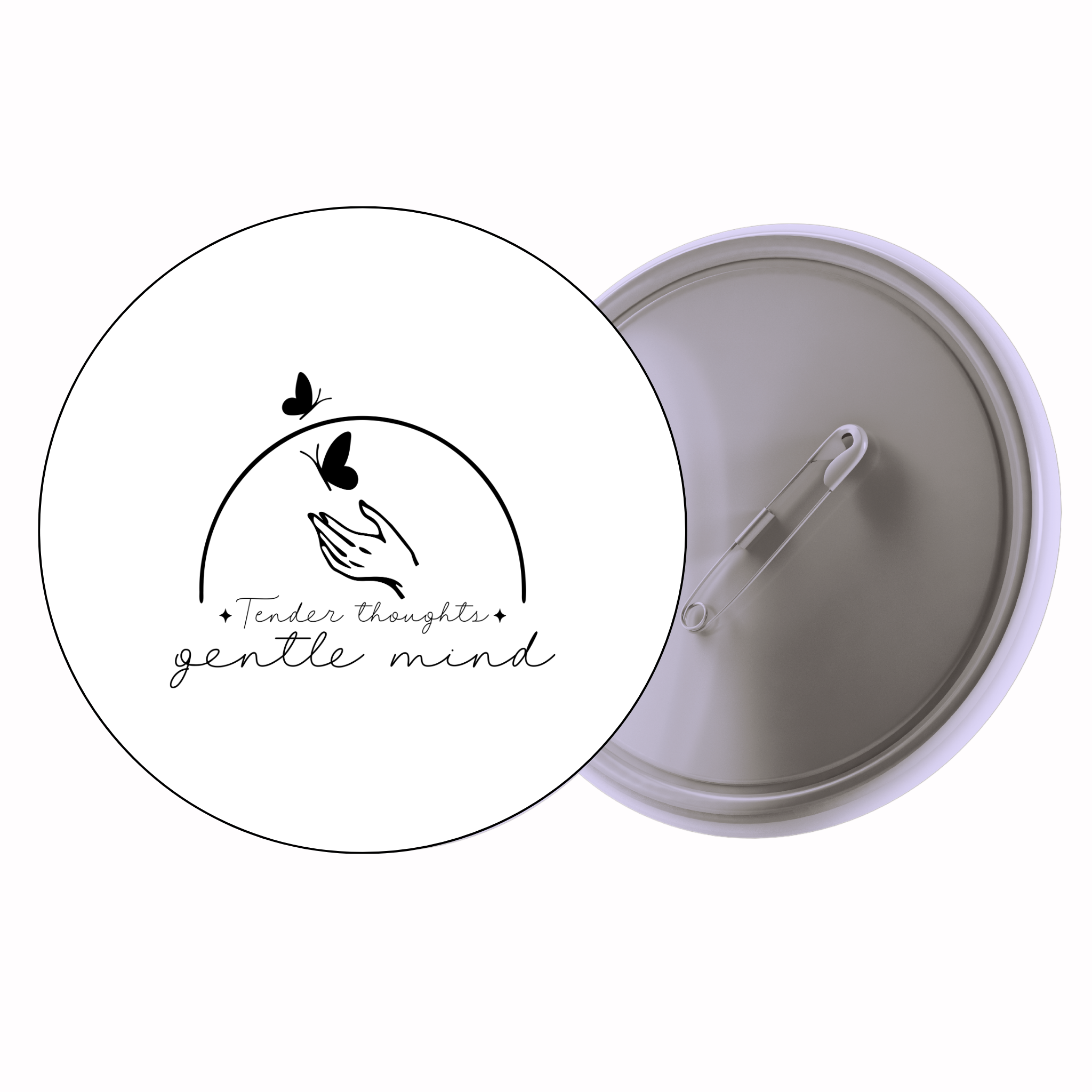 Classic Motivational Quote Pin Badge Design 183 | Minimal Typography Button Badge (2 Sizes)