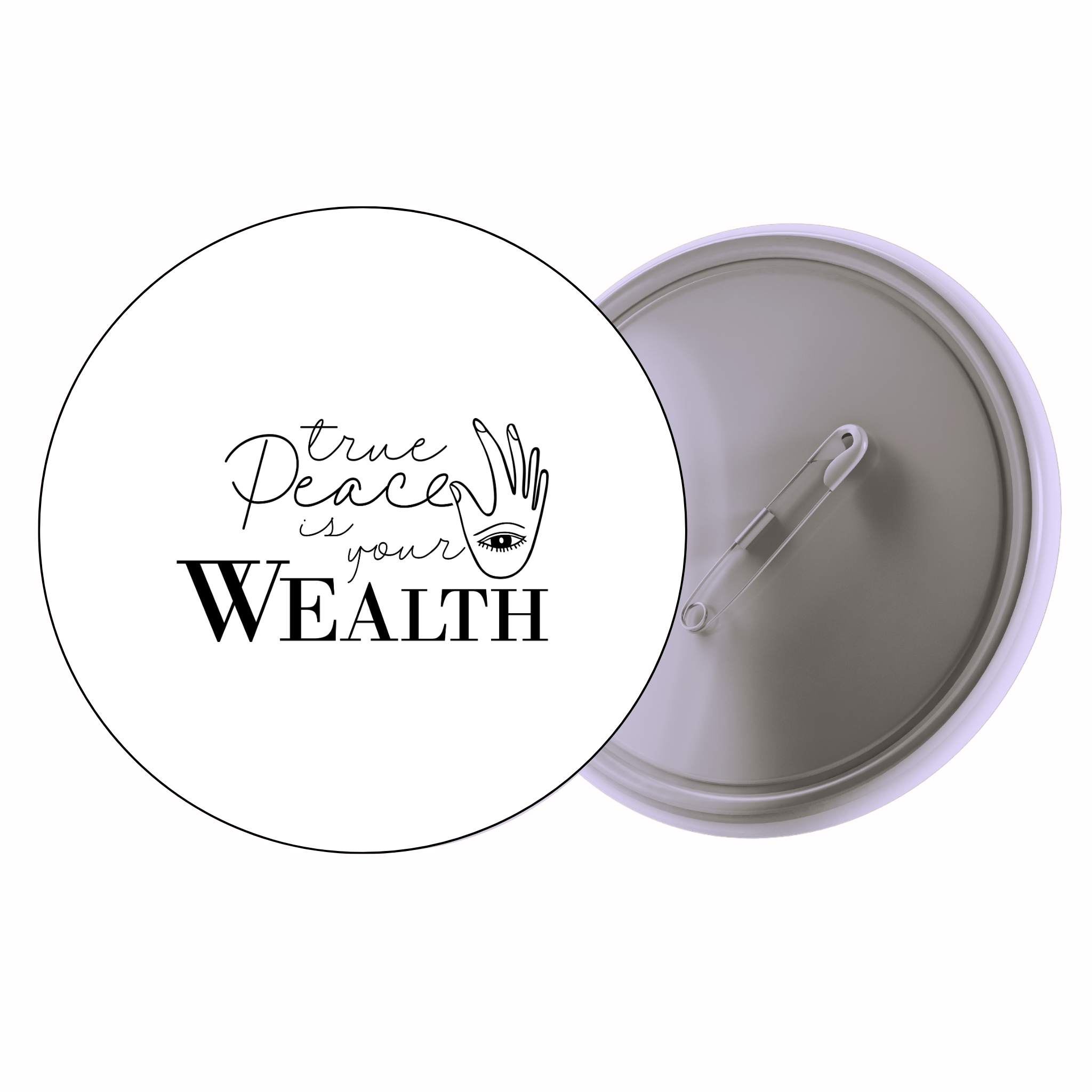 Classic Motivational Quote Pin Badge Design 187 | Minimal Typography Button Badge (2 Sizes)
