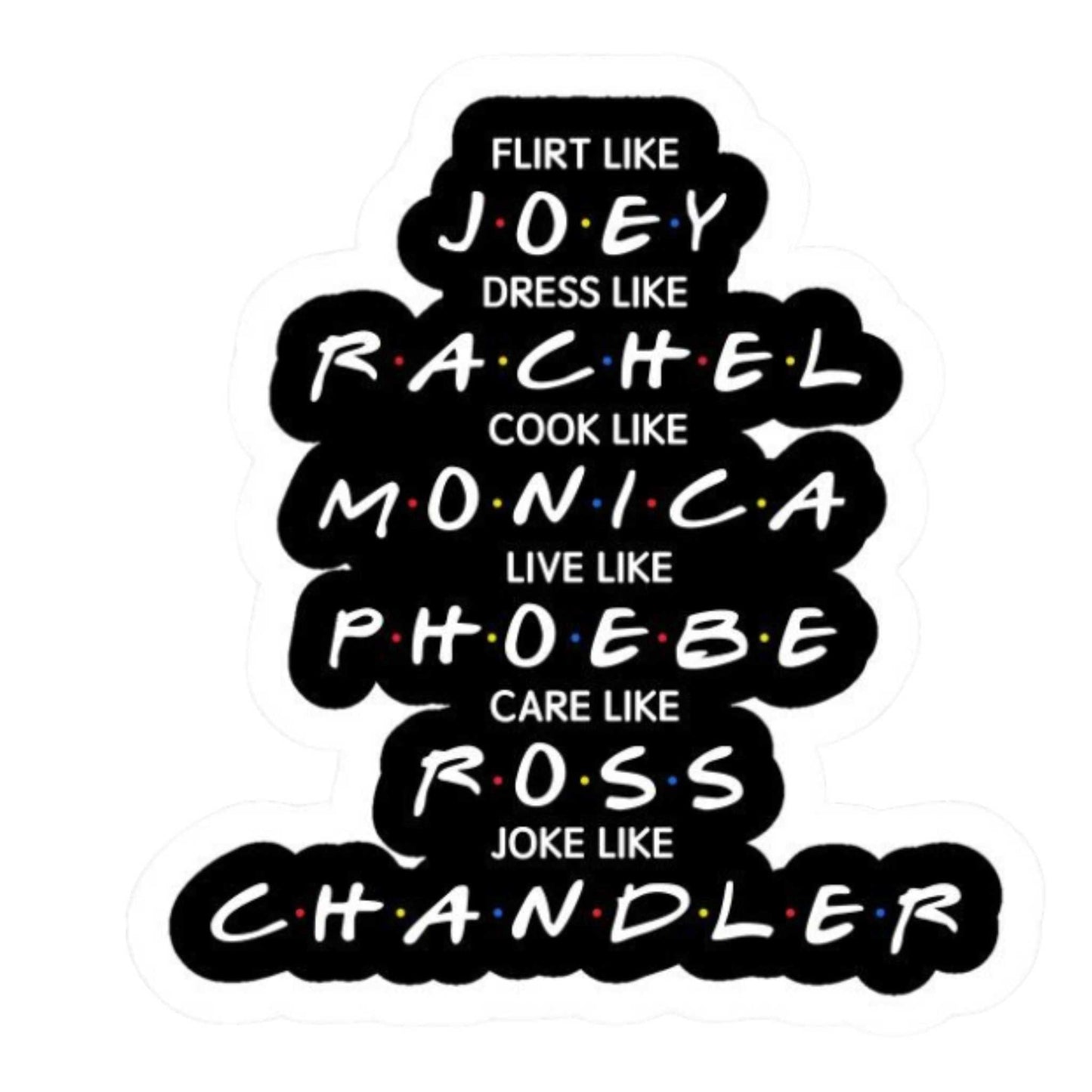 Friends TV Show Stickers - Friends Traits Stack