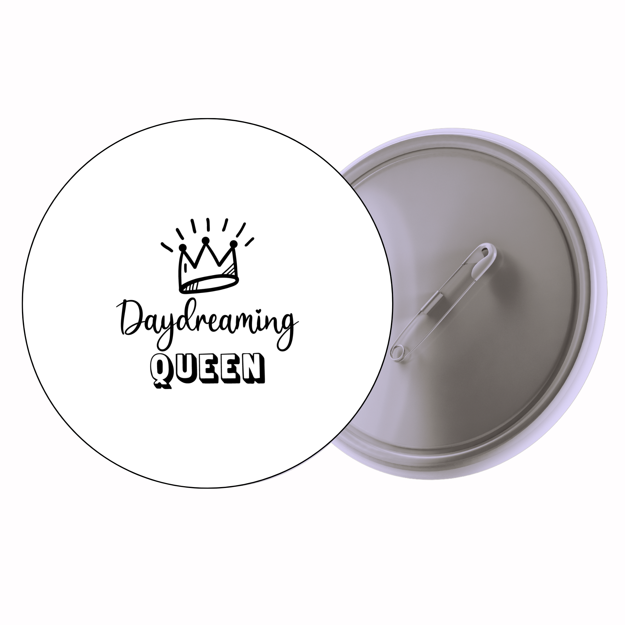 Classic Motivational Quote Pin Badge Design 206 | Minimal Typography Button Badge (2 Sizes)