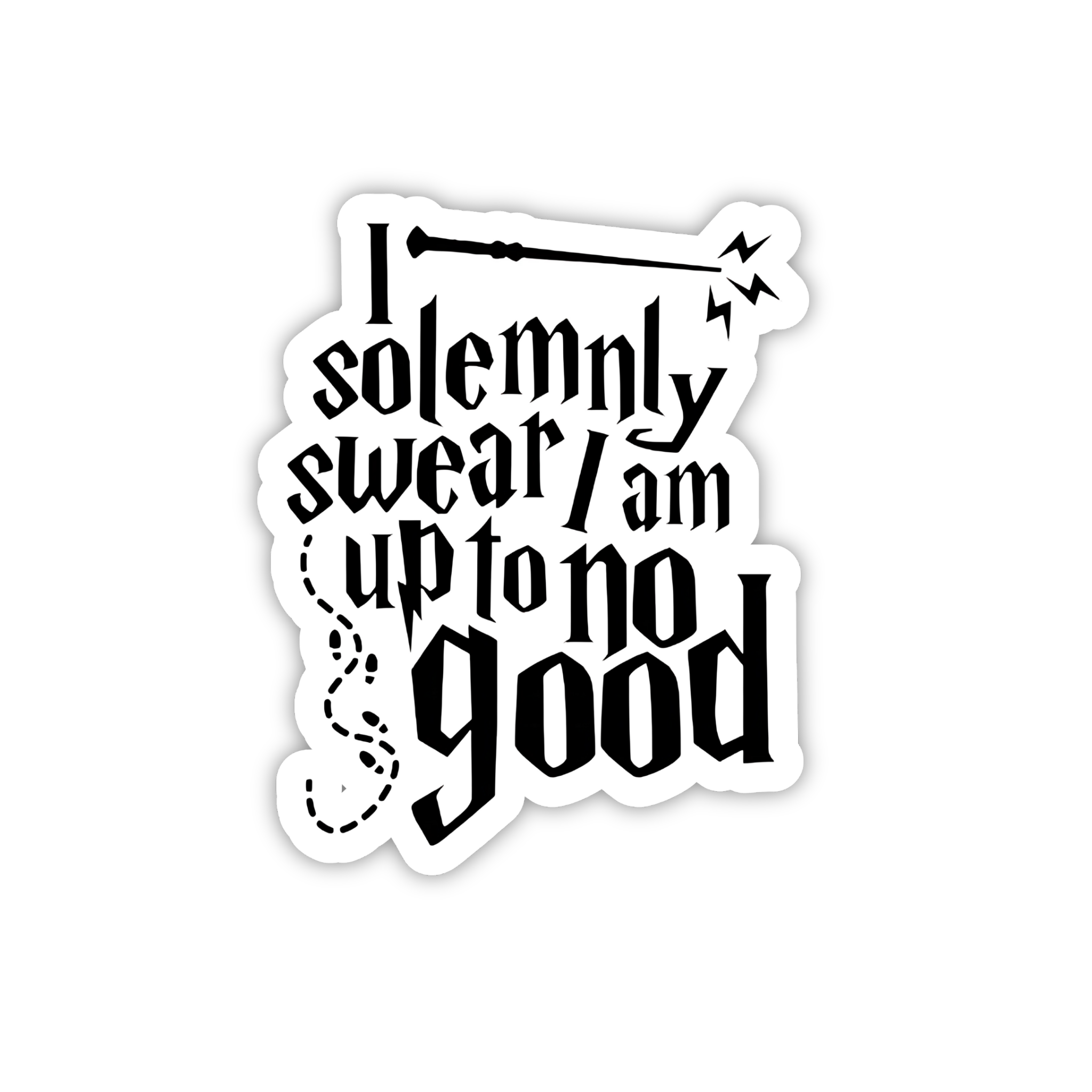 I Solemnly Swear Typography Sticker
