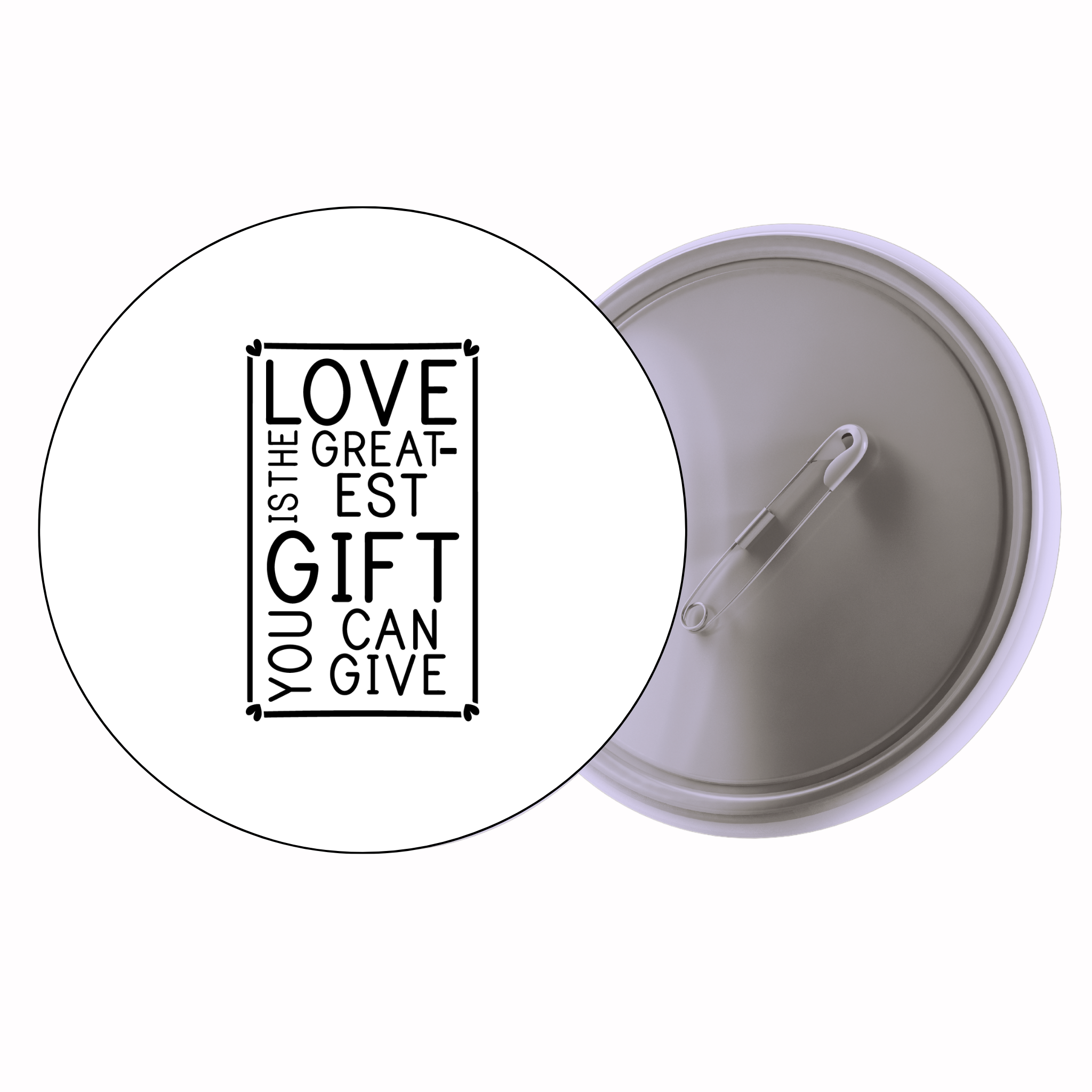 Classic Motivational Quote Pin Badge Design 223 | Minimal Typography Button Badge (2 Sizes)