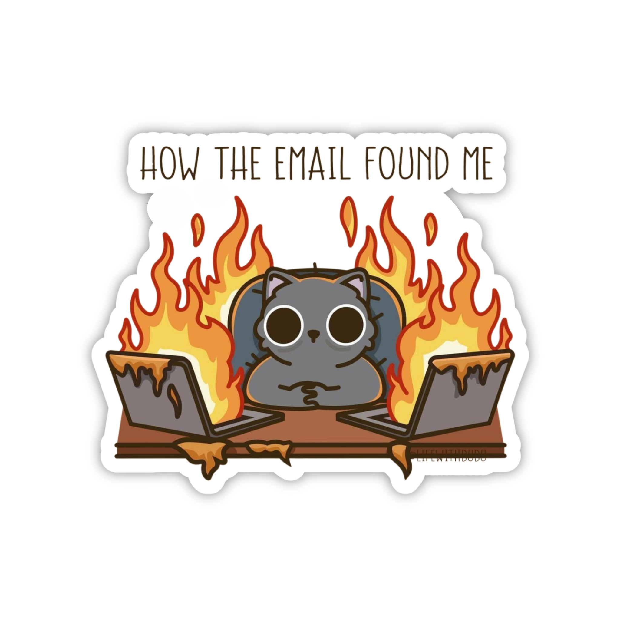 How The Email Found Me Cat Sticker