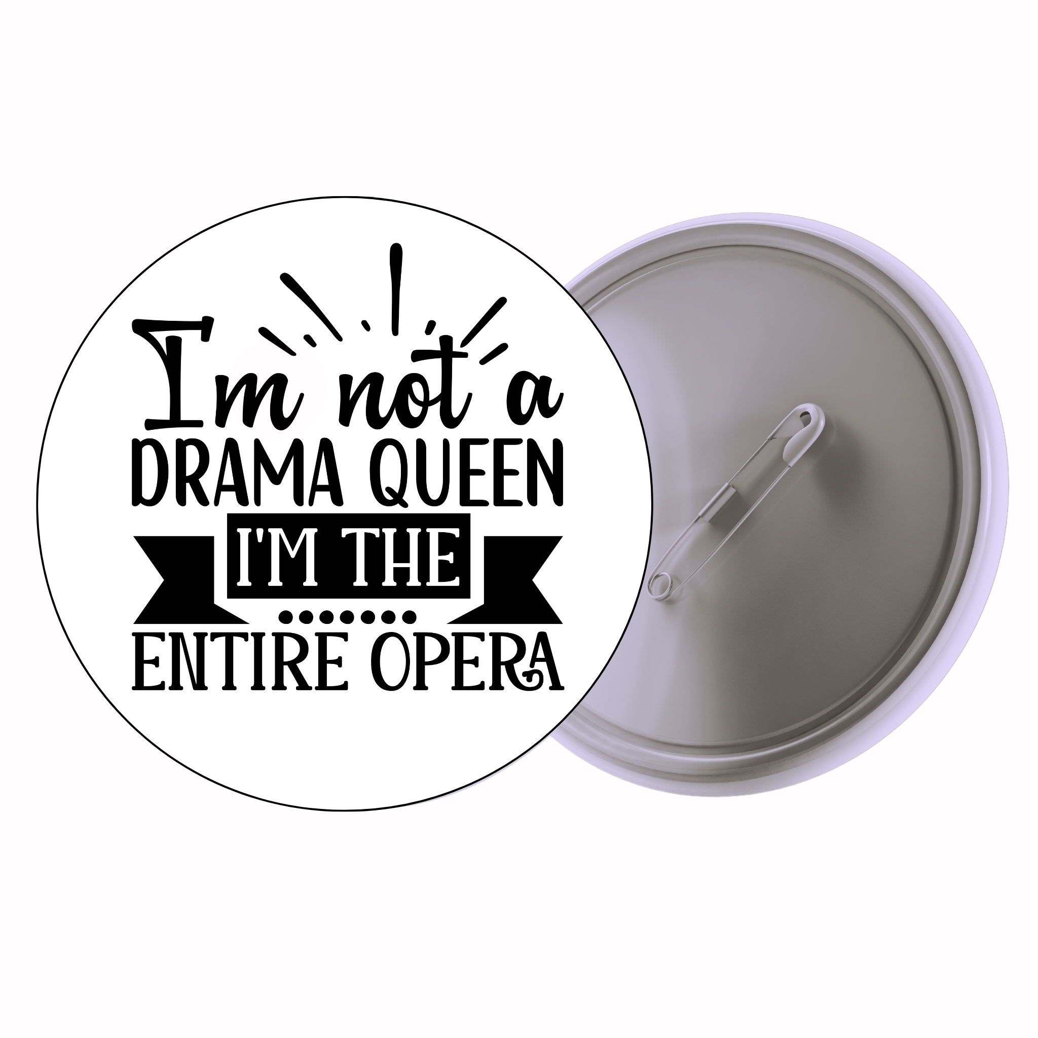Classic Motivational Quote Pin Badge Design 022 | Minimal Typography Button Badge (2 Sizes)