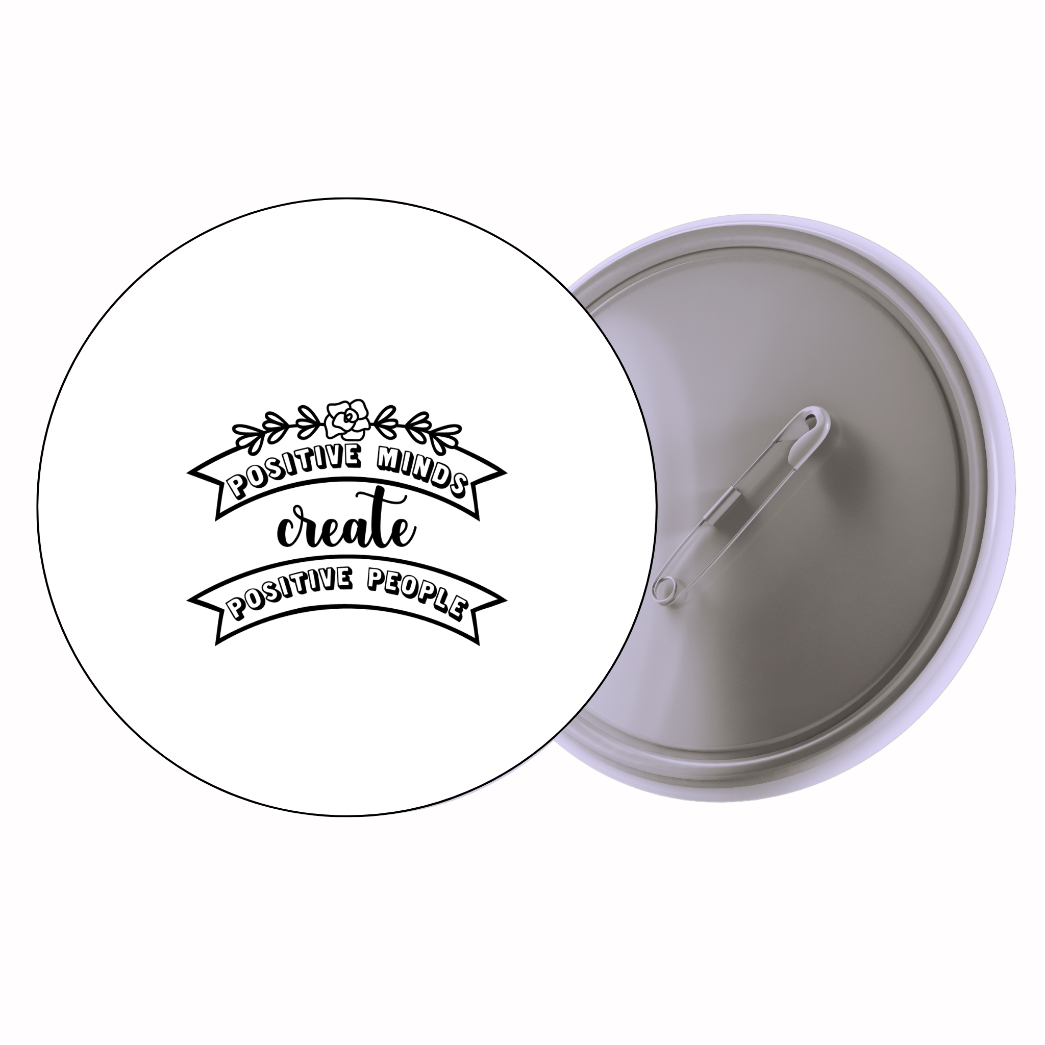 Classic Motivational Quote Pin Badge Design 230 | Minimal Typography Button Badge (2 Sizes)