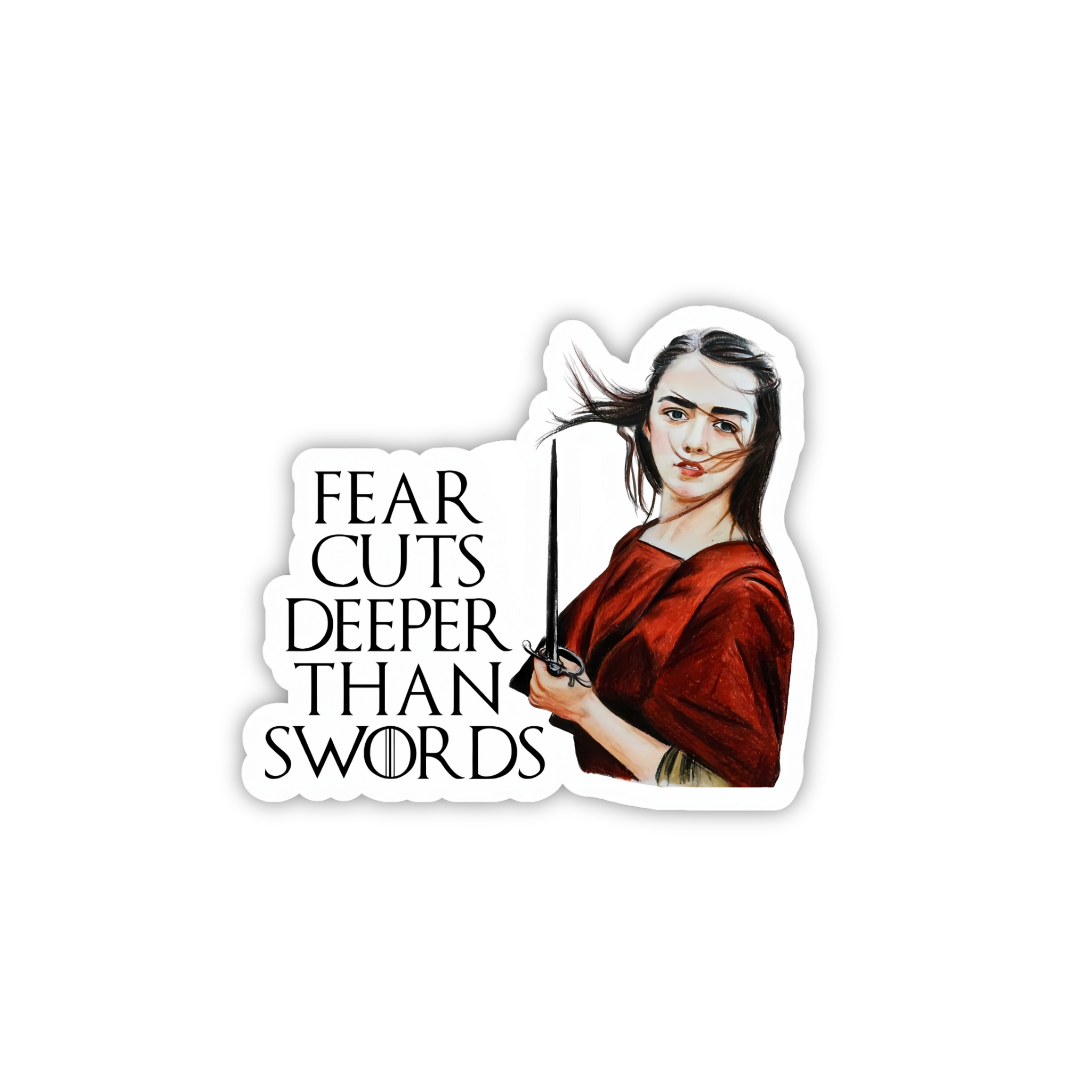 A Girl Has No Name Arya Quote Sticker