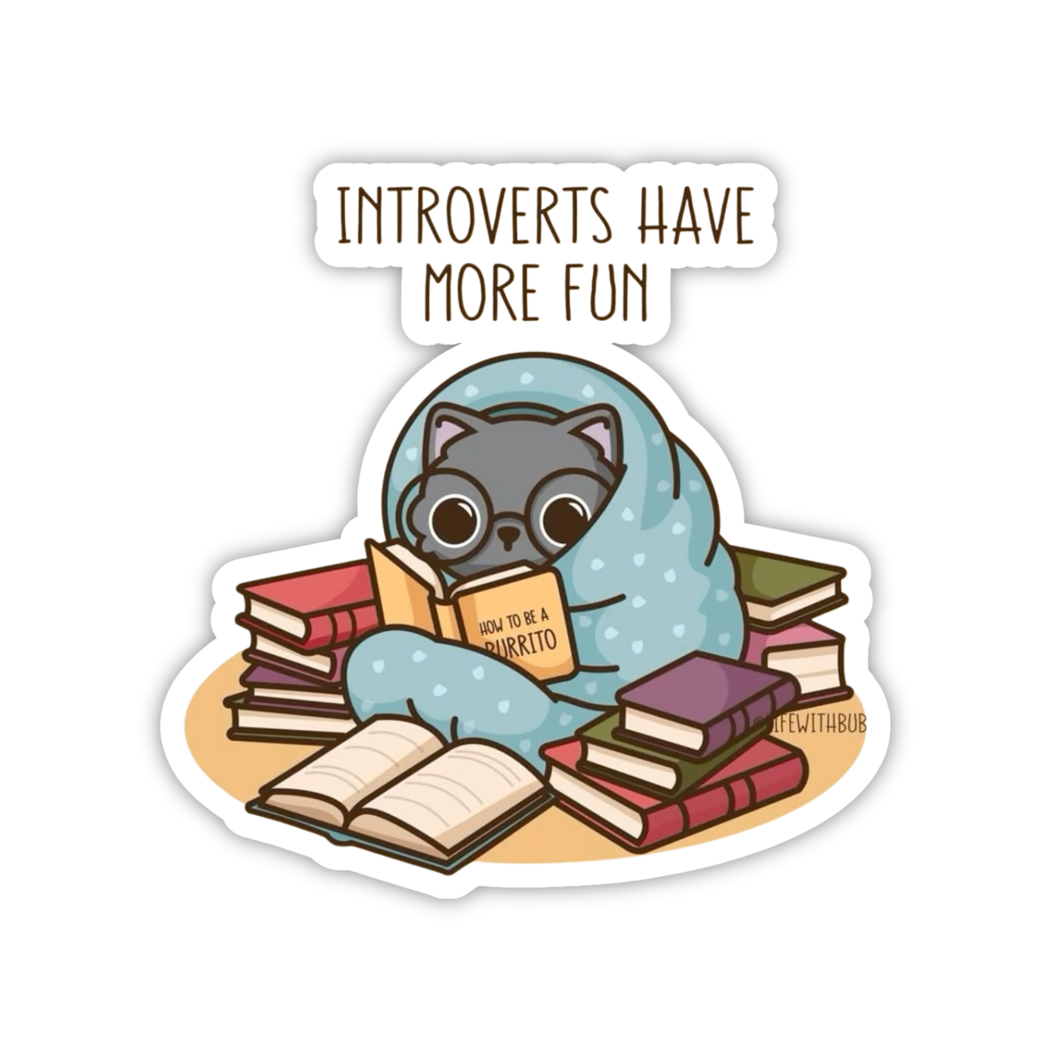 Introverts Have More Fun Cat Sticker