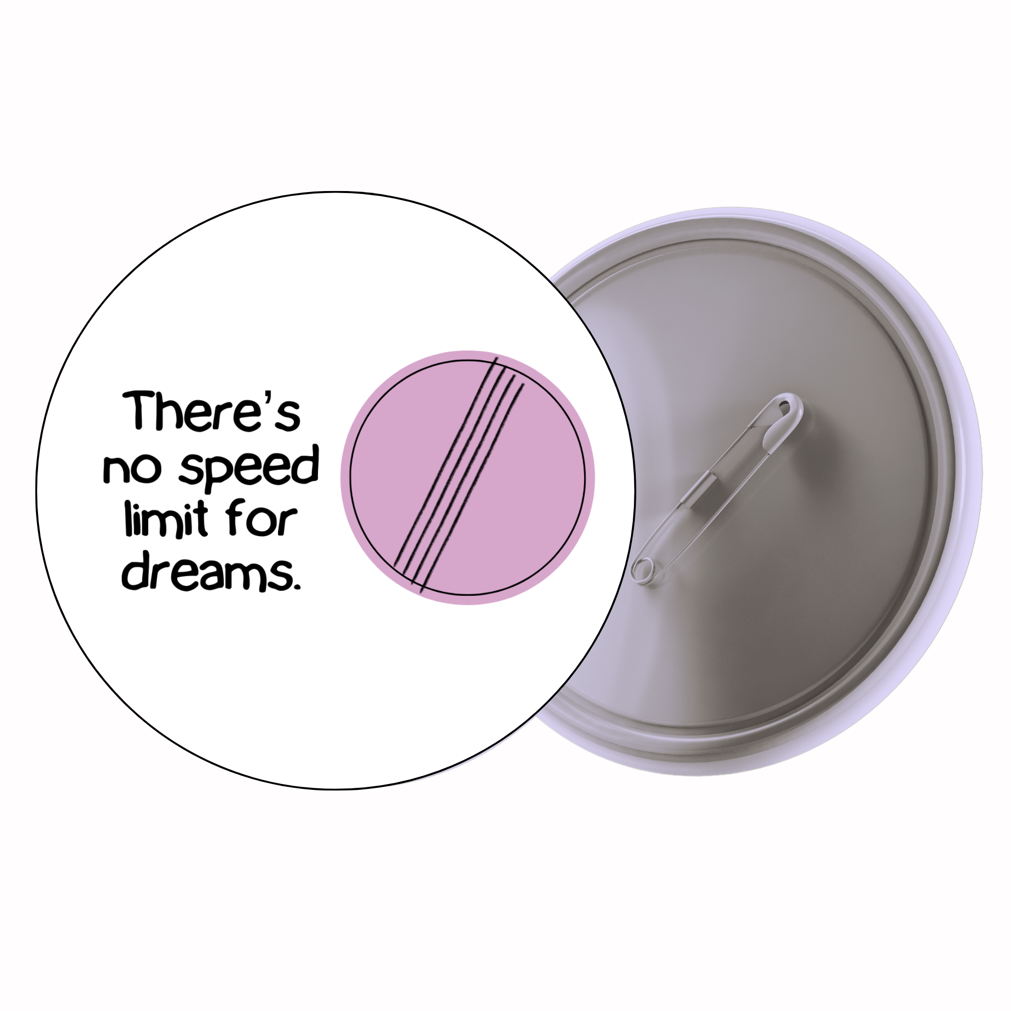 There’s No Speed Limit For Dreams | Colorful Quote Badge