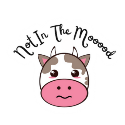 Pun Stickers - Not In The Mooood