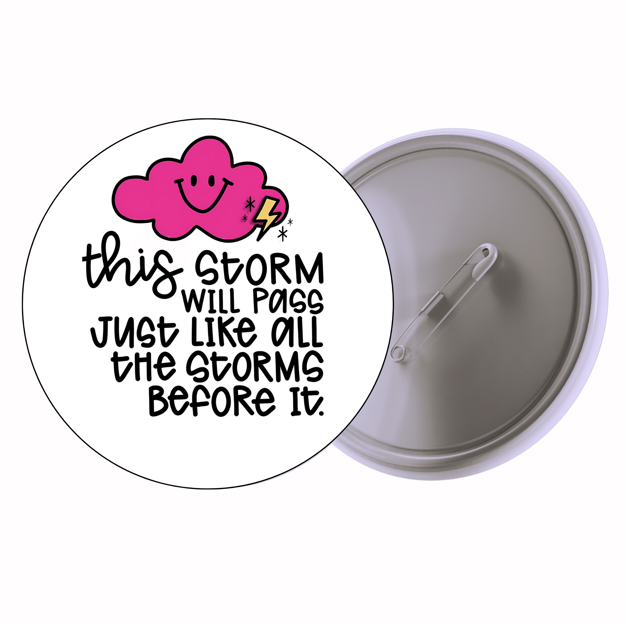 This Storm Will Pass | Colorful Quote Badge