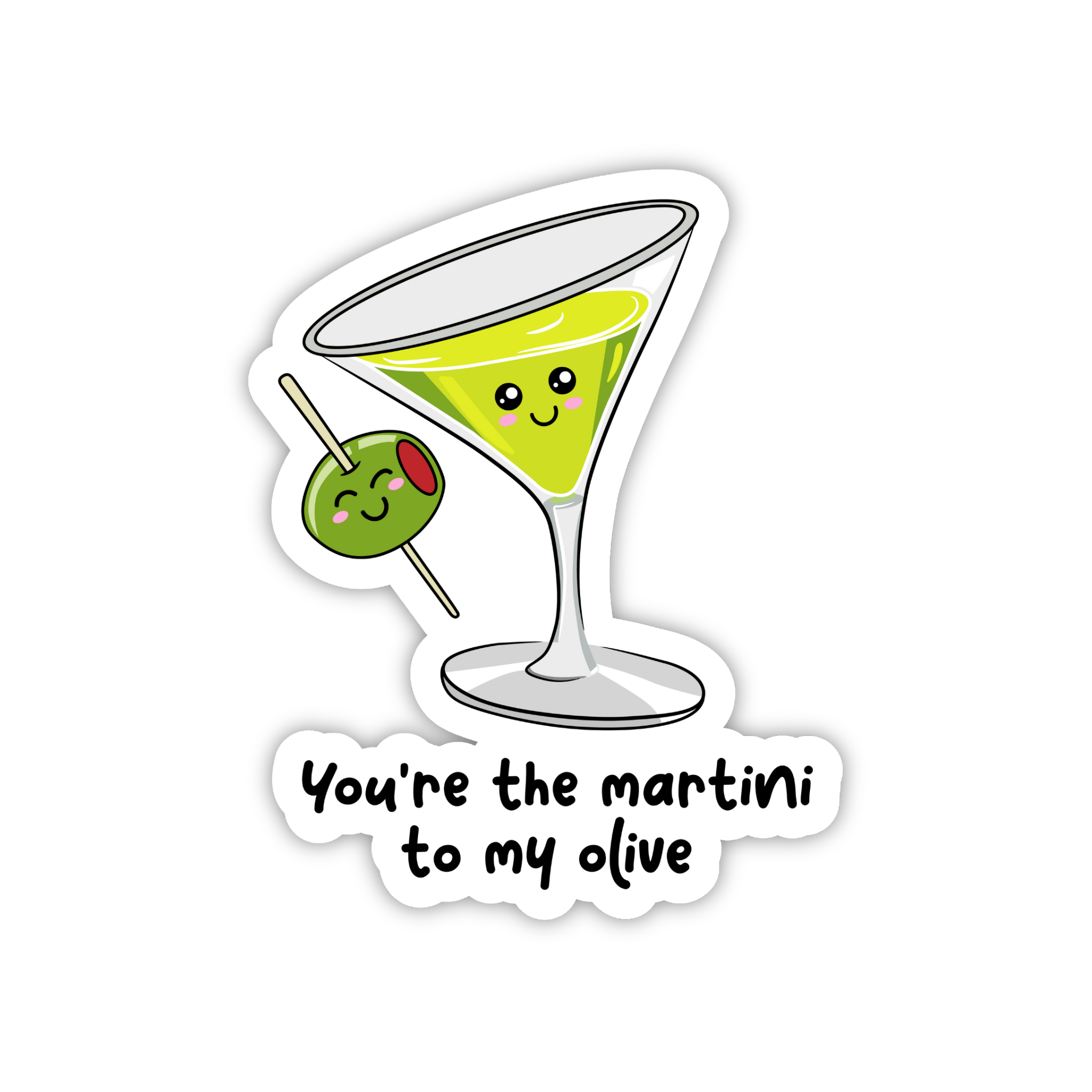 You're The Martini To My Olive Couple Sticker