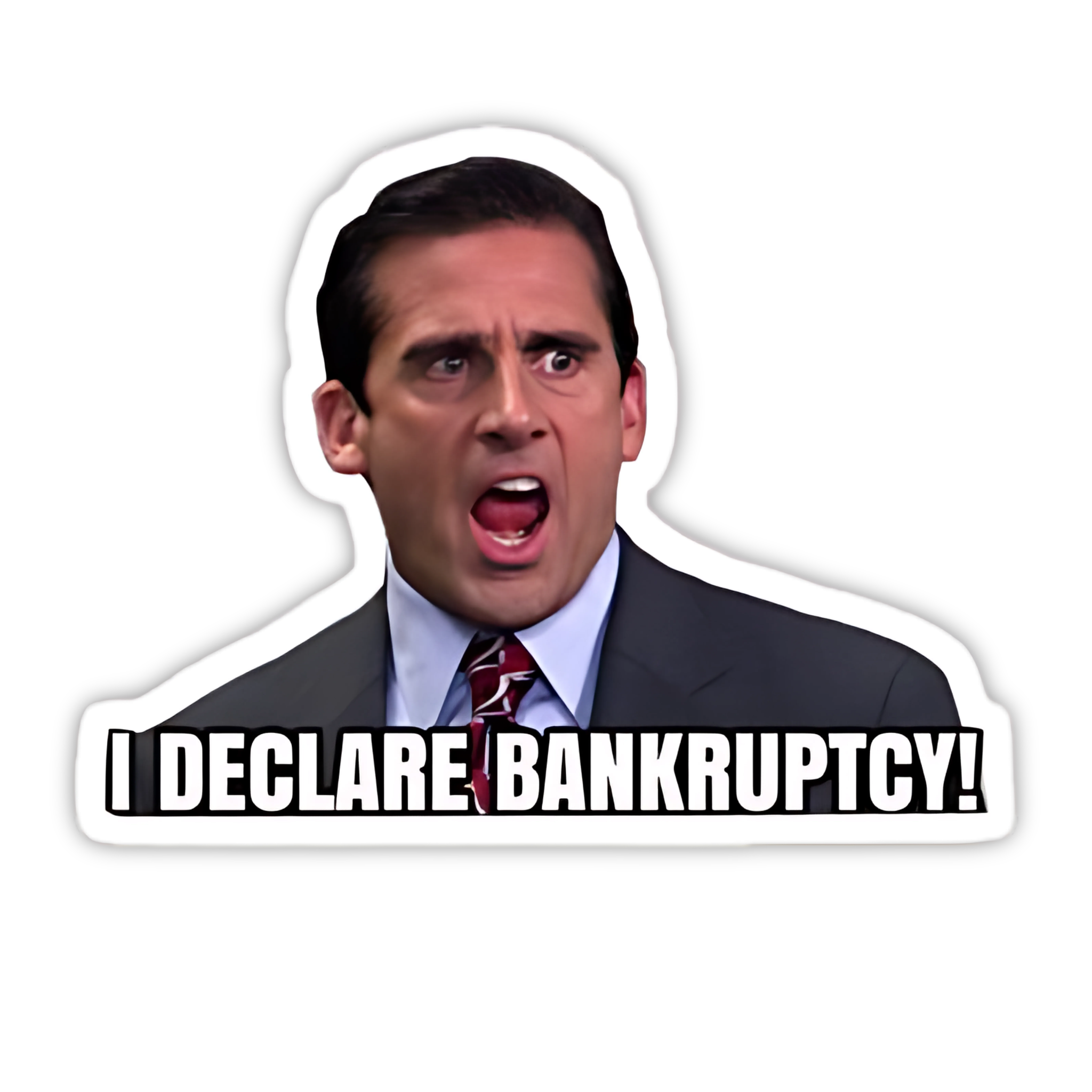 Michael Scott I Declare Bankruptcy Scene Sticker